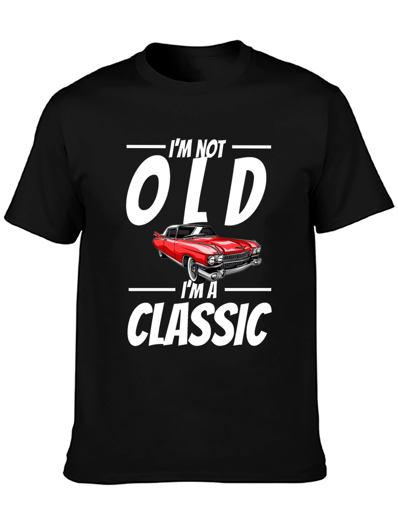 Black I'm Not Old I'm A Classic Car Graphic T-Shirt view 3