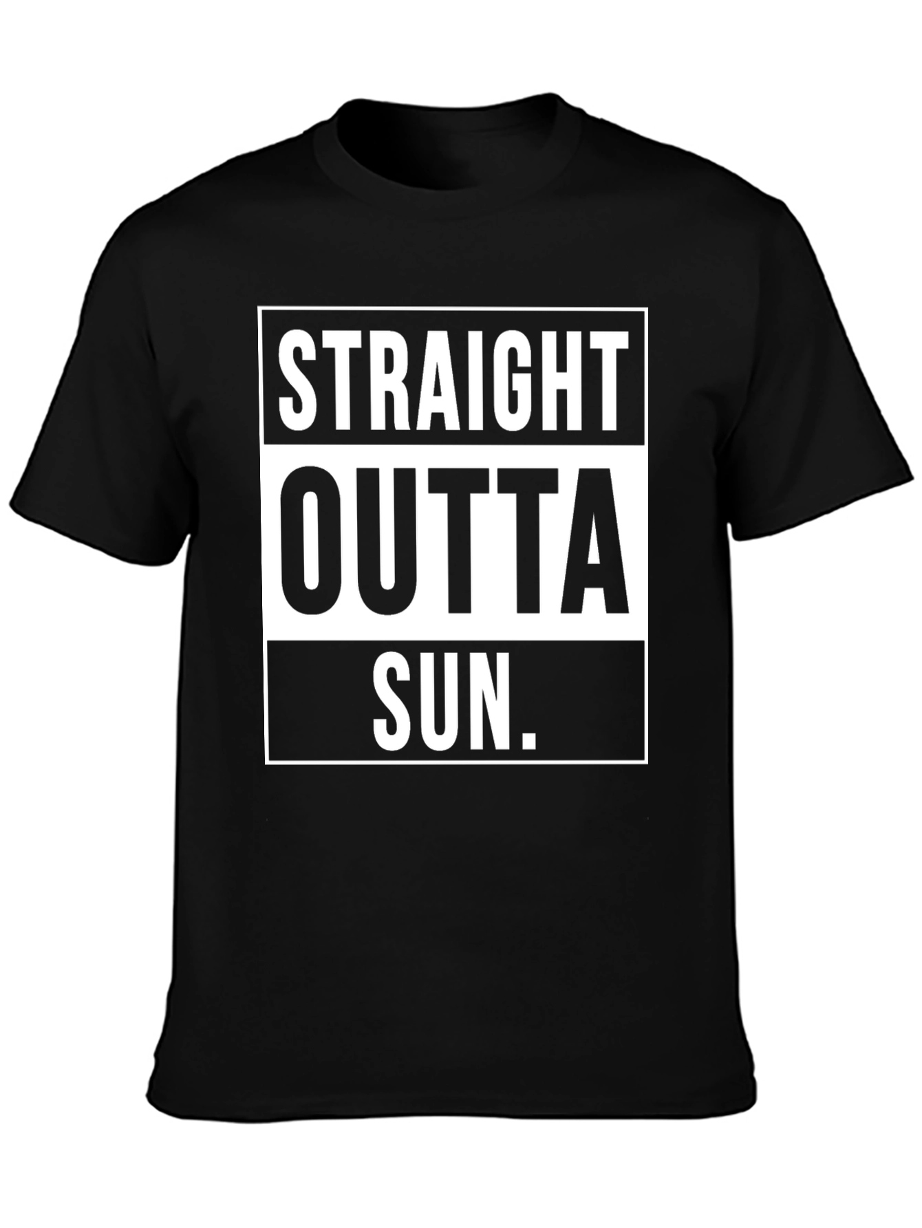 Black Straight Outta Sun T-Shirt Funny Graphic Tee view 3