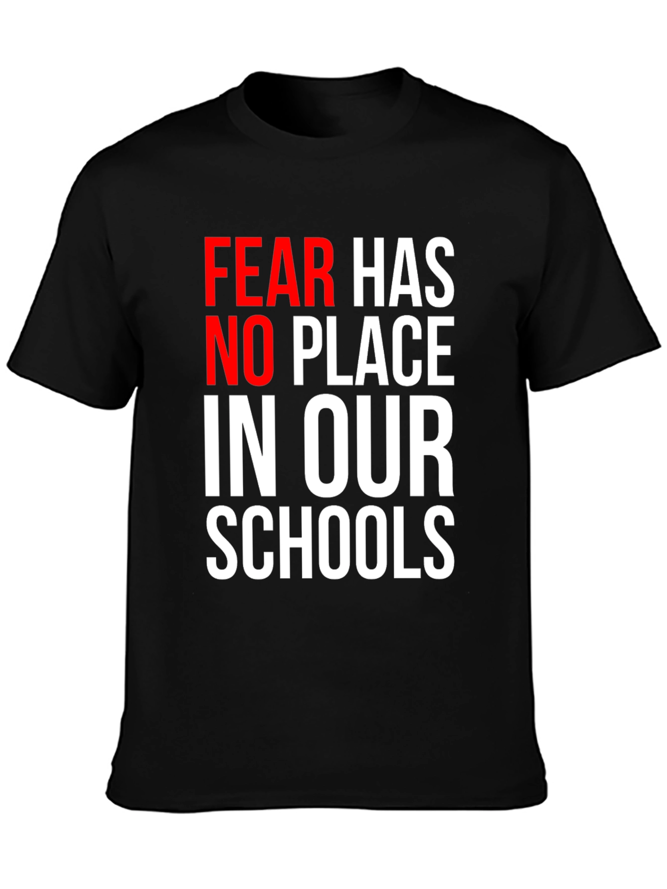 Black Fear Has No Place in Our Schools Graphic Tee view 3