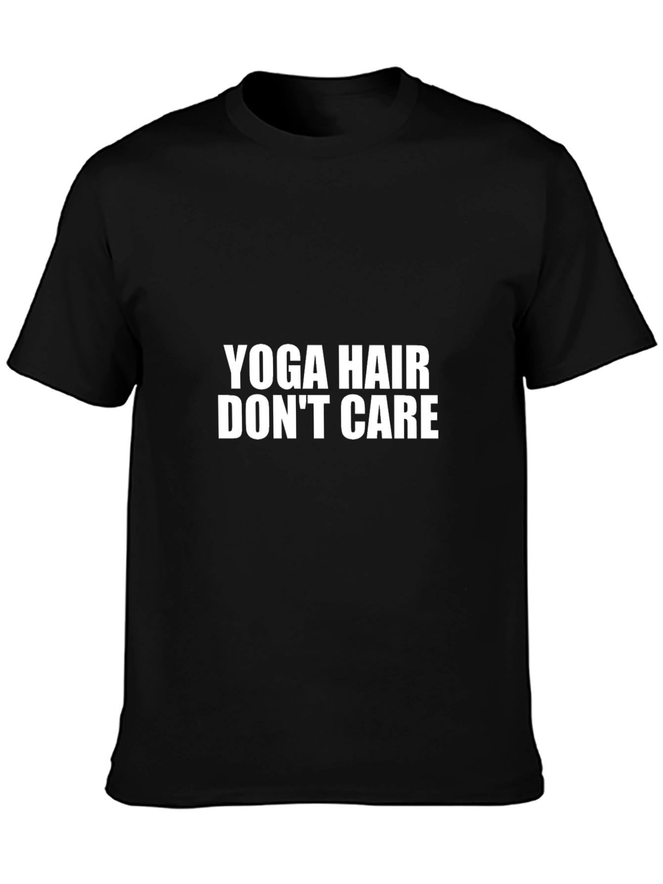 Black Yoga Hair Don't Care T-Shirt view 3
