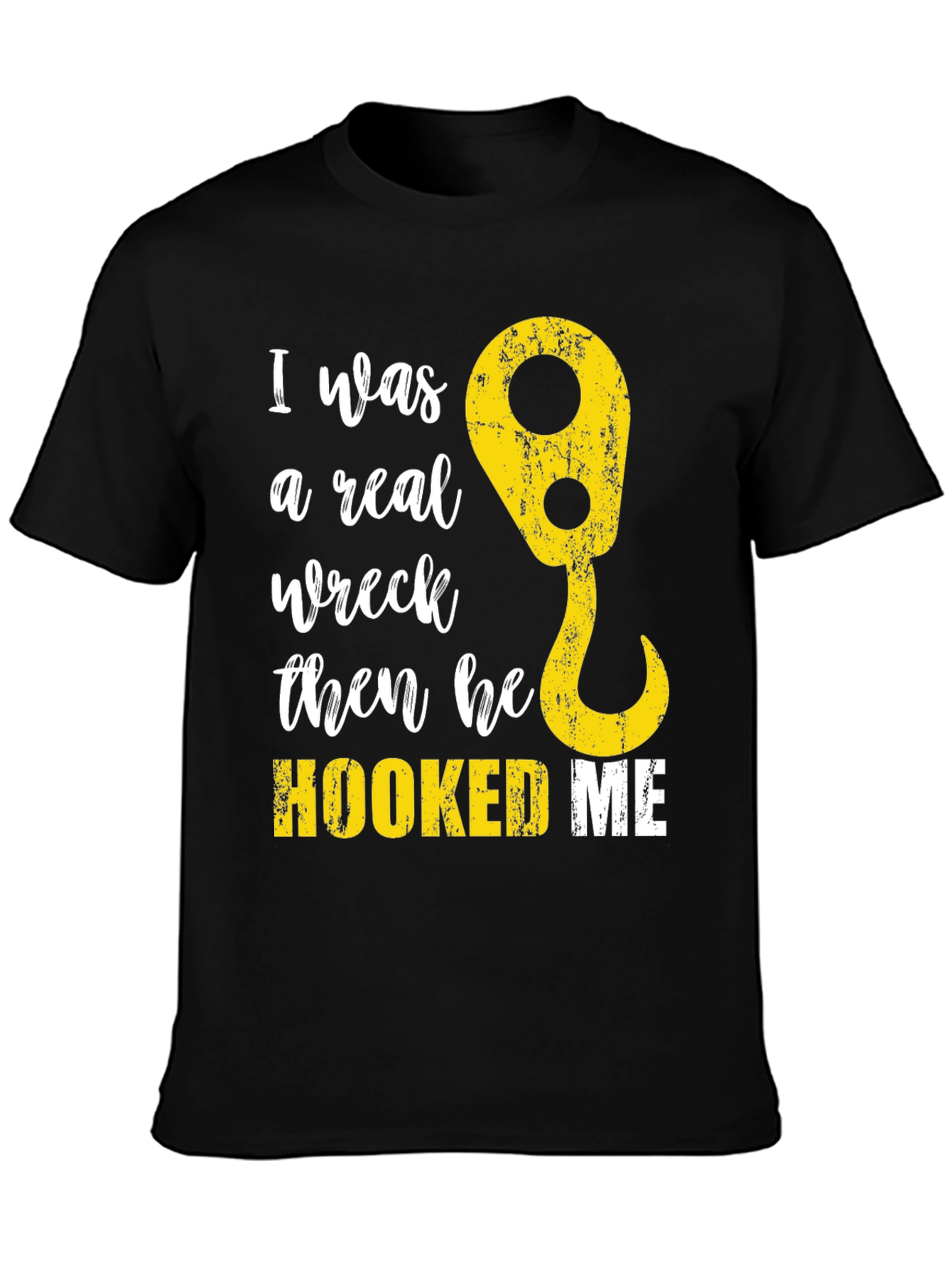 Black Funny Tow Truck Hooked Me T-Shirt view 3