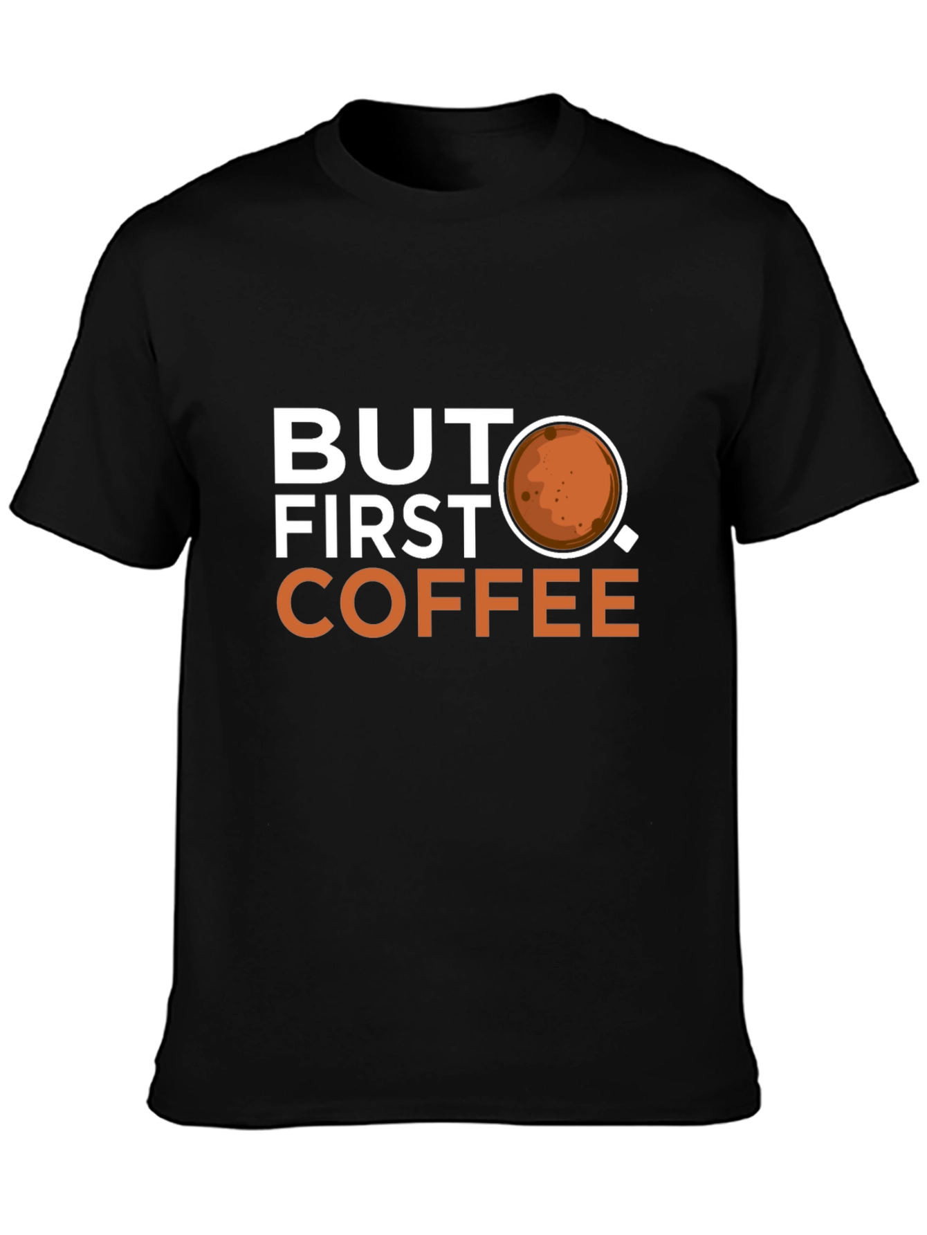 Black But First Coffee Graphic T-Shirt - Casual Wear view 3