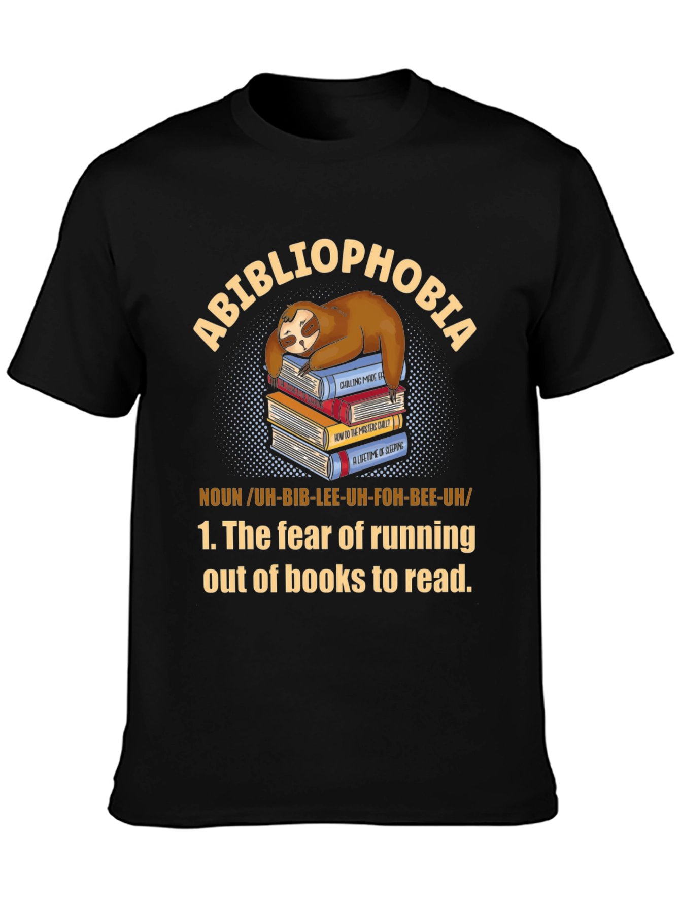 Black Abibliophobia Sloth Book Lover T-Shirt view 3