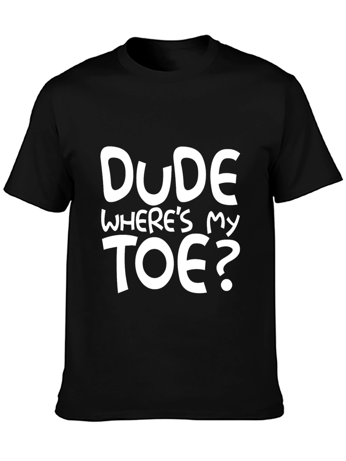 Black Dude Where's My Toe Funny Graphic T-Shirt view 3