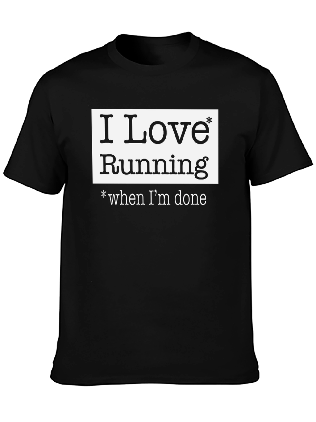 Black I Love Running Funny T-Shirt view 3