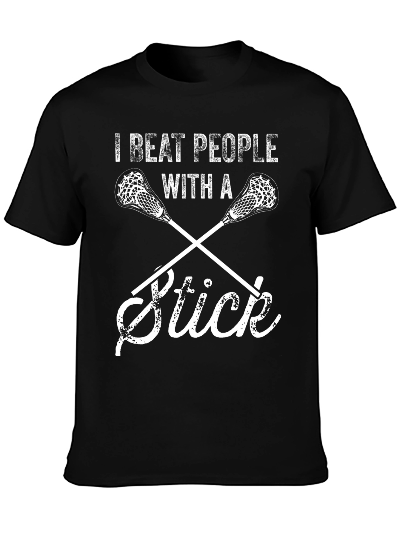 Black I Beat People With A Stick T-Shirt Lacrosse Player Funny Tee view 3