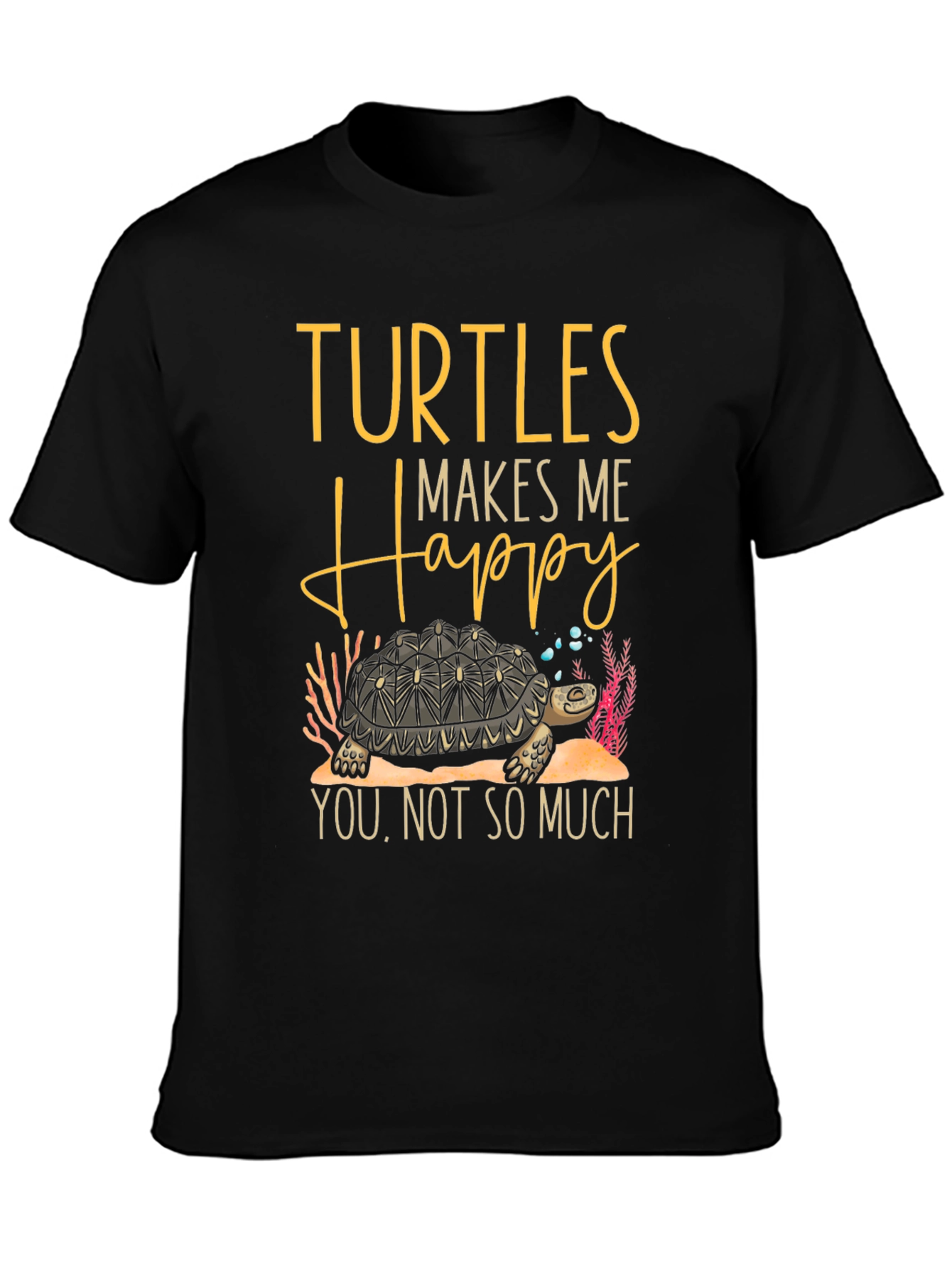 Black Turtles Make Me Happy Graphic T-Shirt view 3