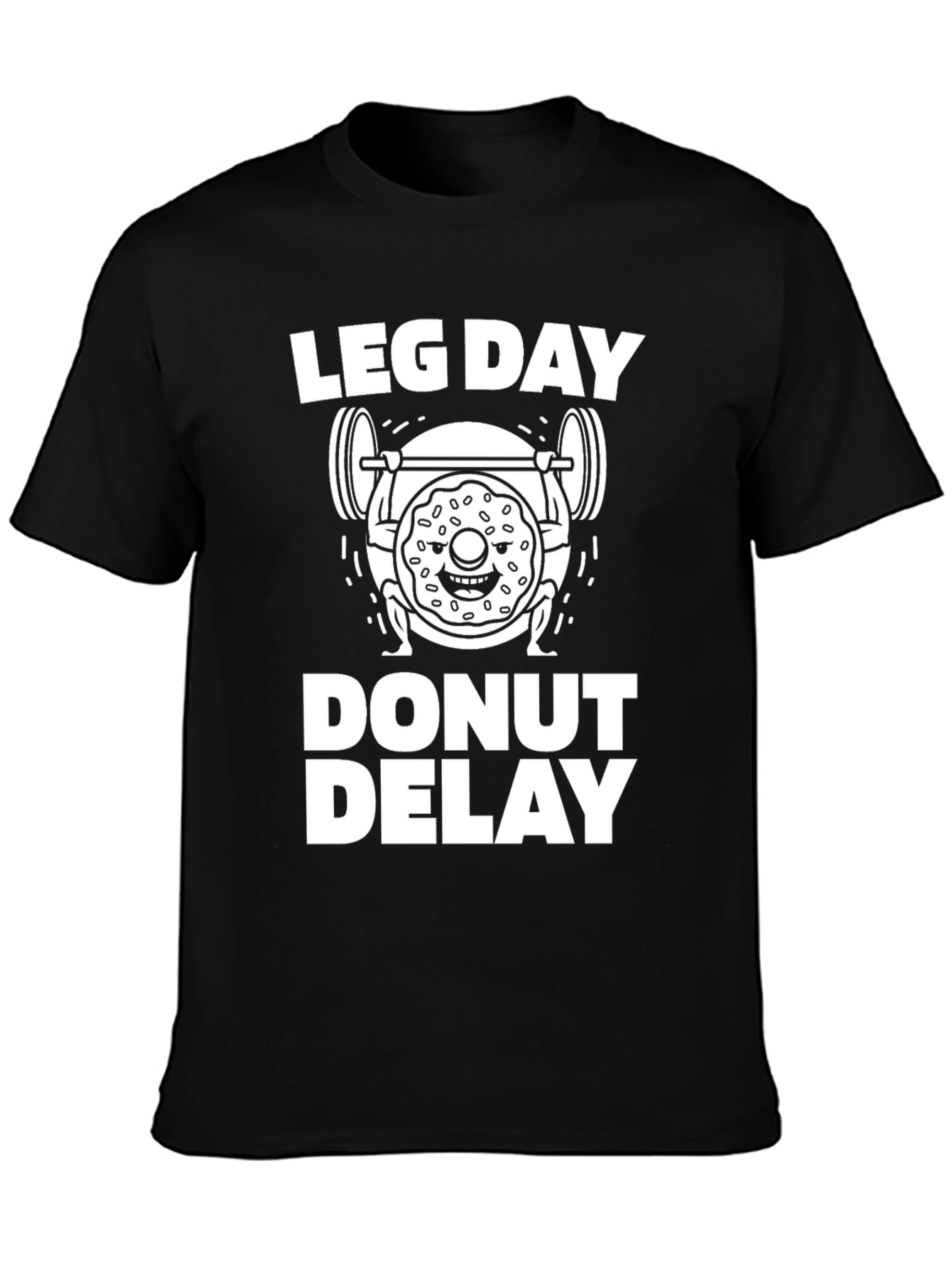 Black Leg Day Donut Delay Funny Workout T-Shirt view 3