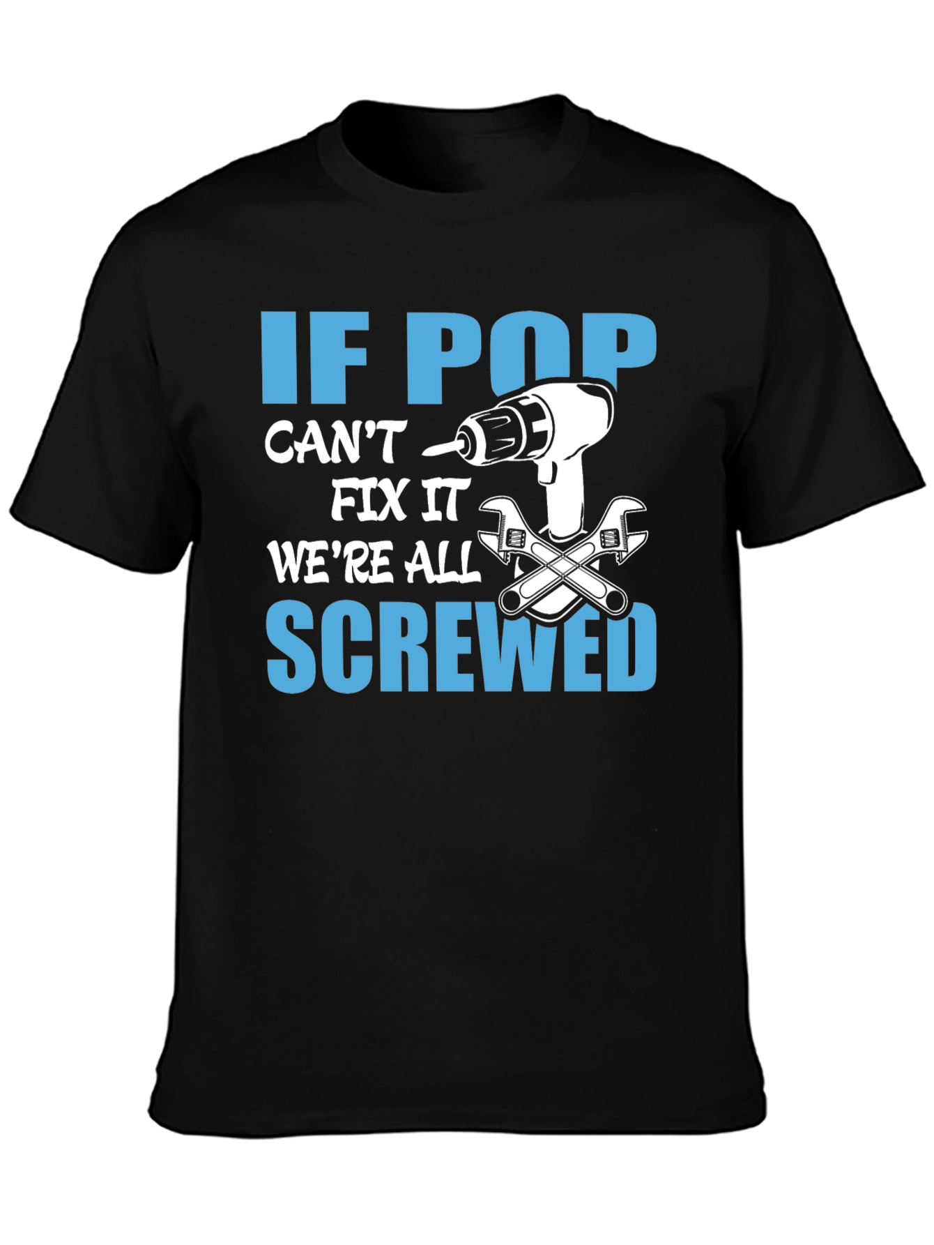 Black If Pop Can't Fix It T-Shirt view 3