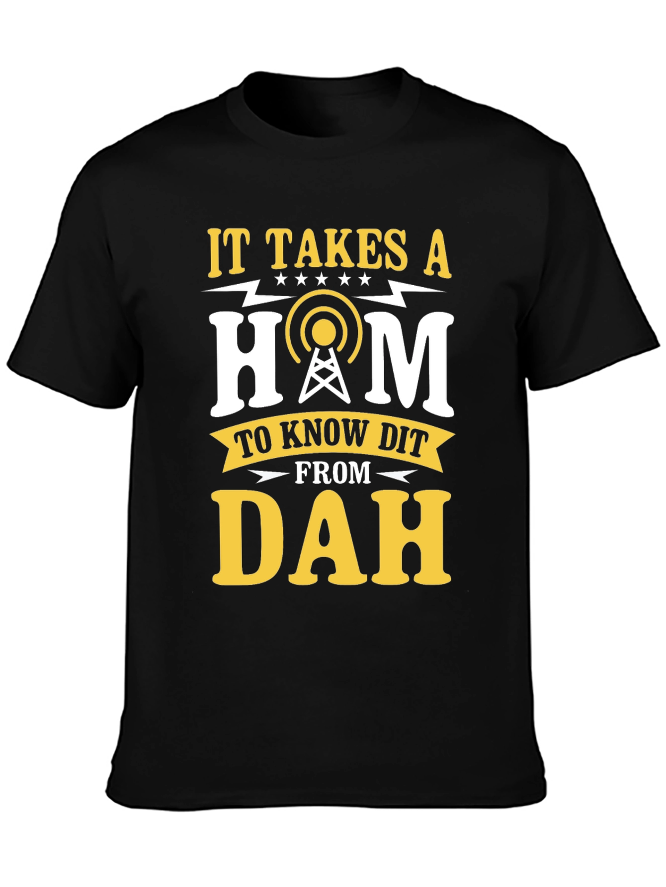 Black Ham Radio Operator T-Shirt: It Takes a Ham to Know Dit From Dah view 3