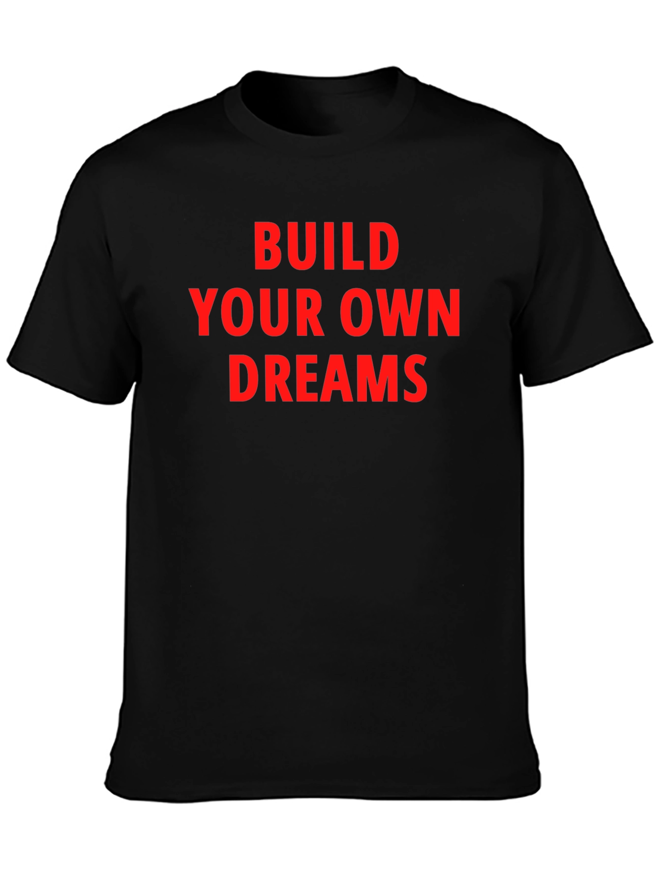 Black Motivational T-Shirt - Build Your Dreams view 3