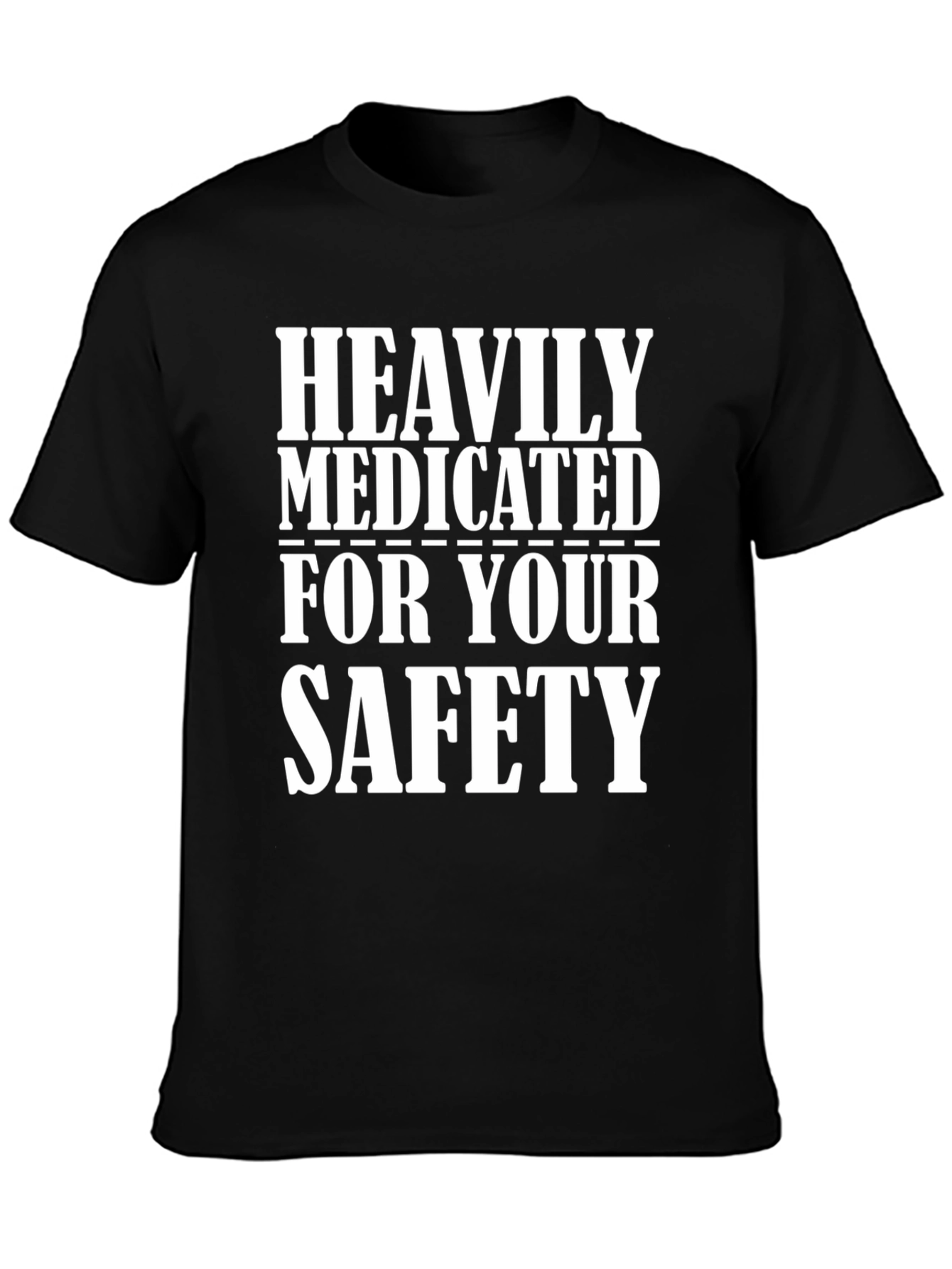 Black Heavily Medicated T-Shirt - Funny Slogan Tee view 3