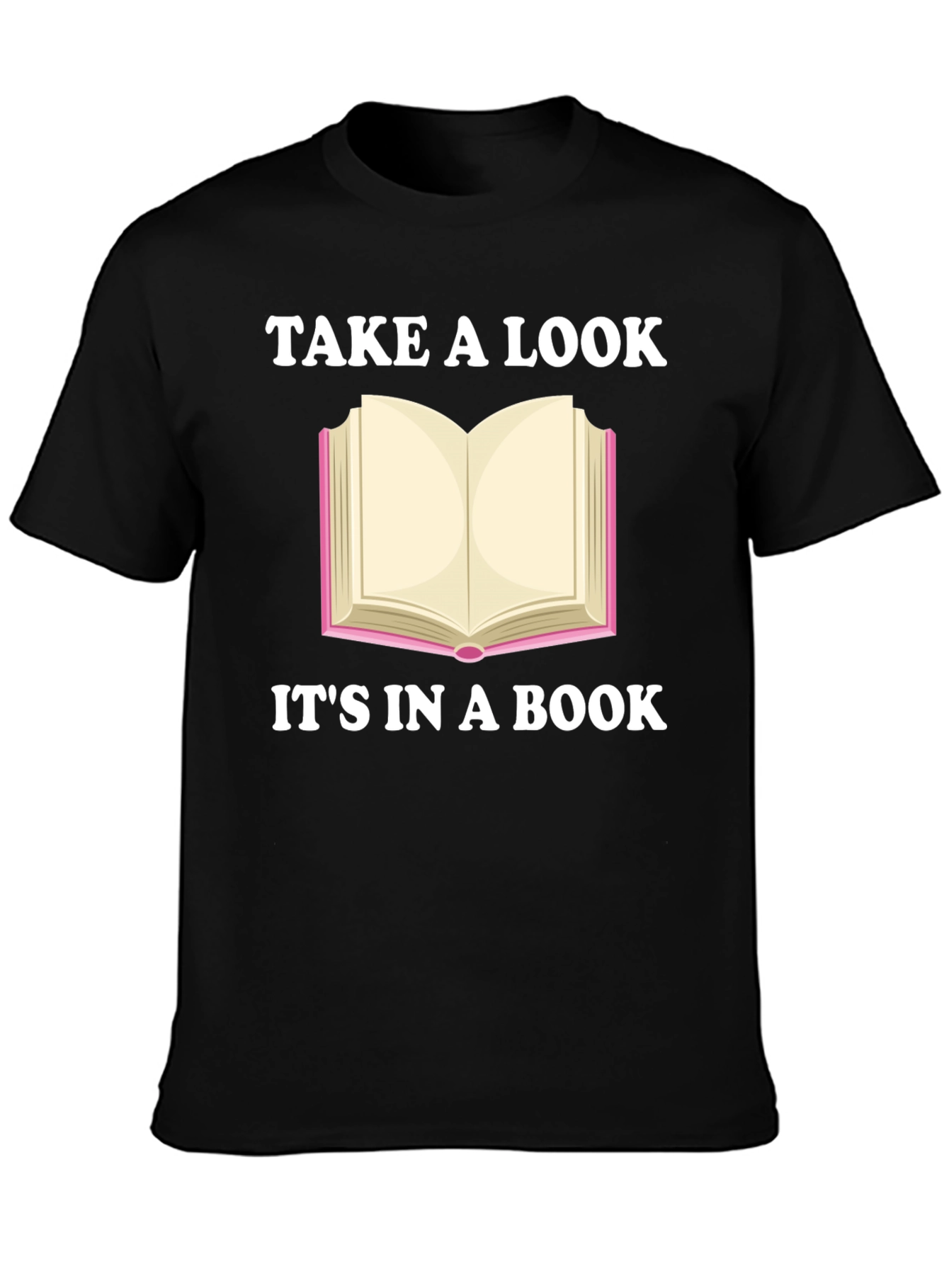 Black Take a Look It's in a Book Novelty T-Shirt view 3