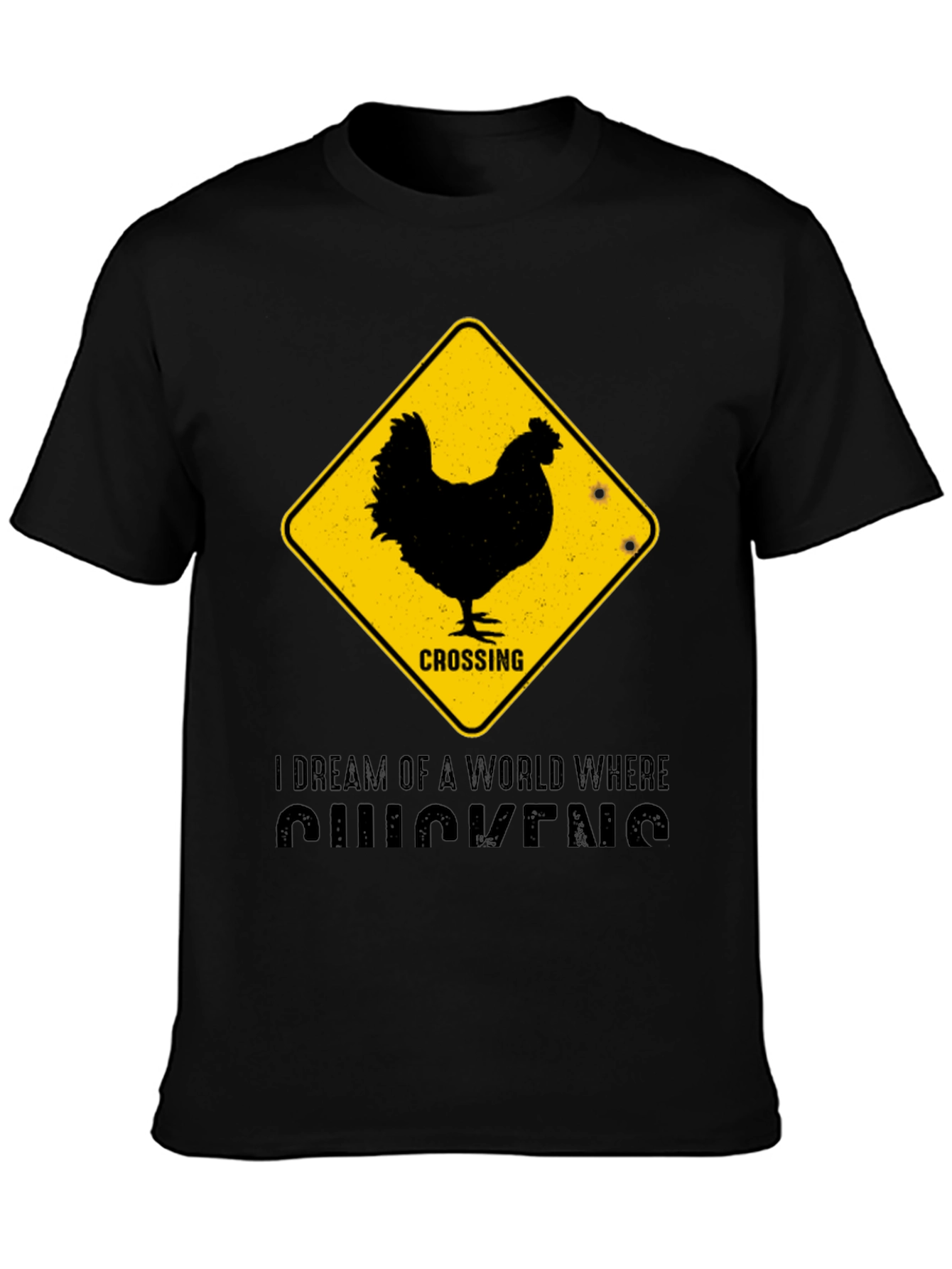 Black Funny Chicken Crossing T-Shirt - "I Dream of Chickens" view 3