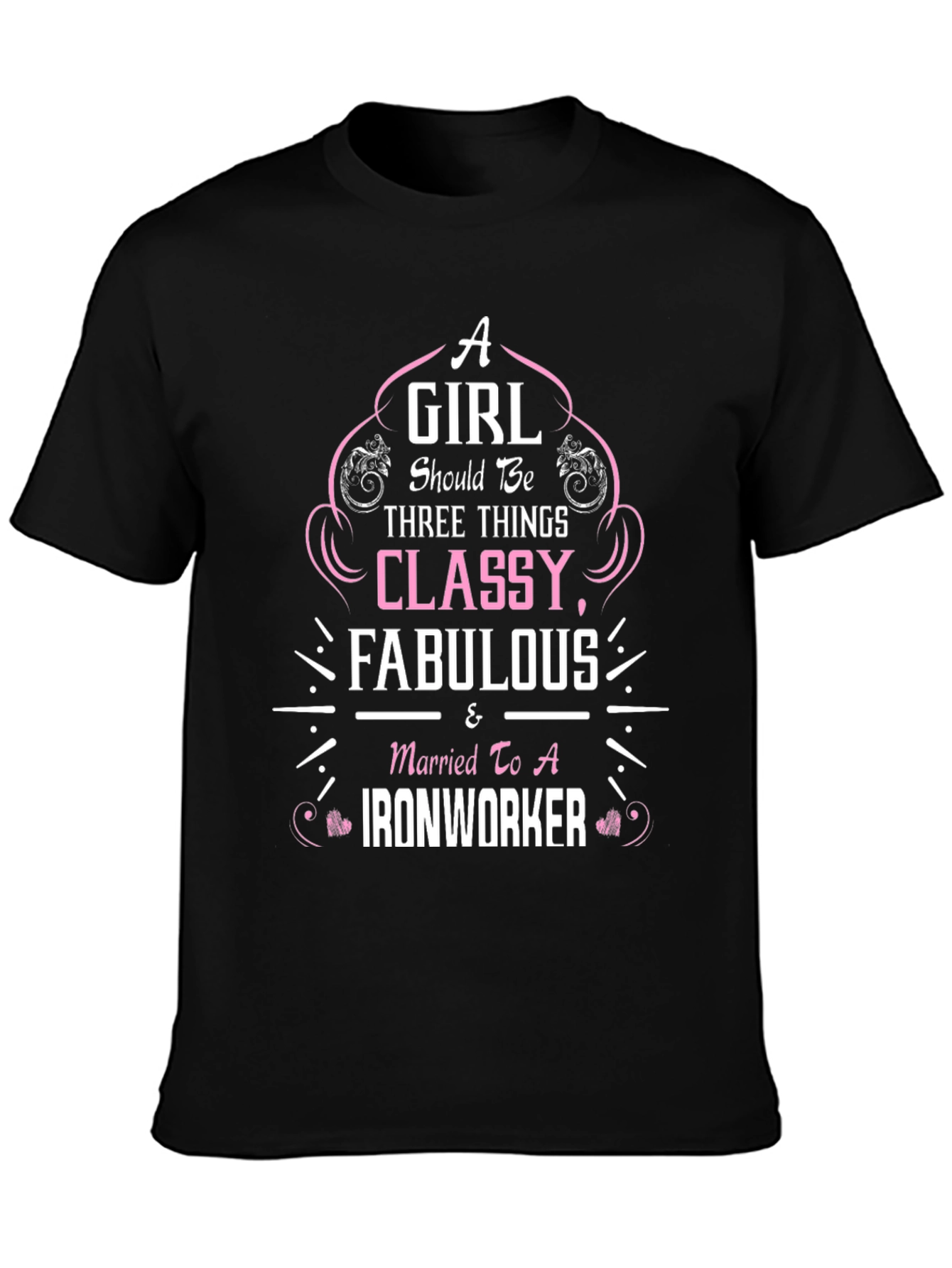 Black Classy, Fabulous Ironworker T-Shirt view 3
