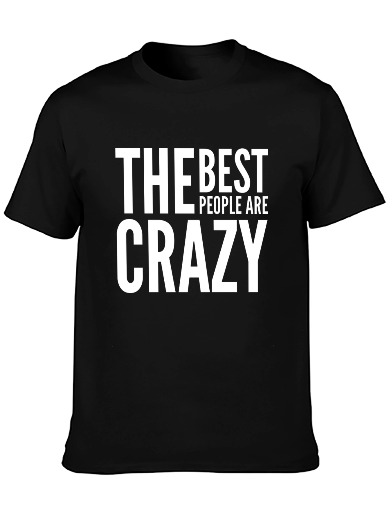 Black The Best People Are Crazy Men's T-Shirt view 3