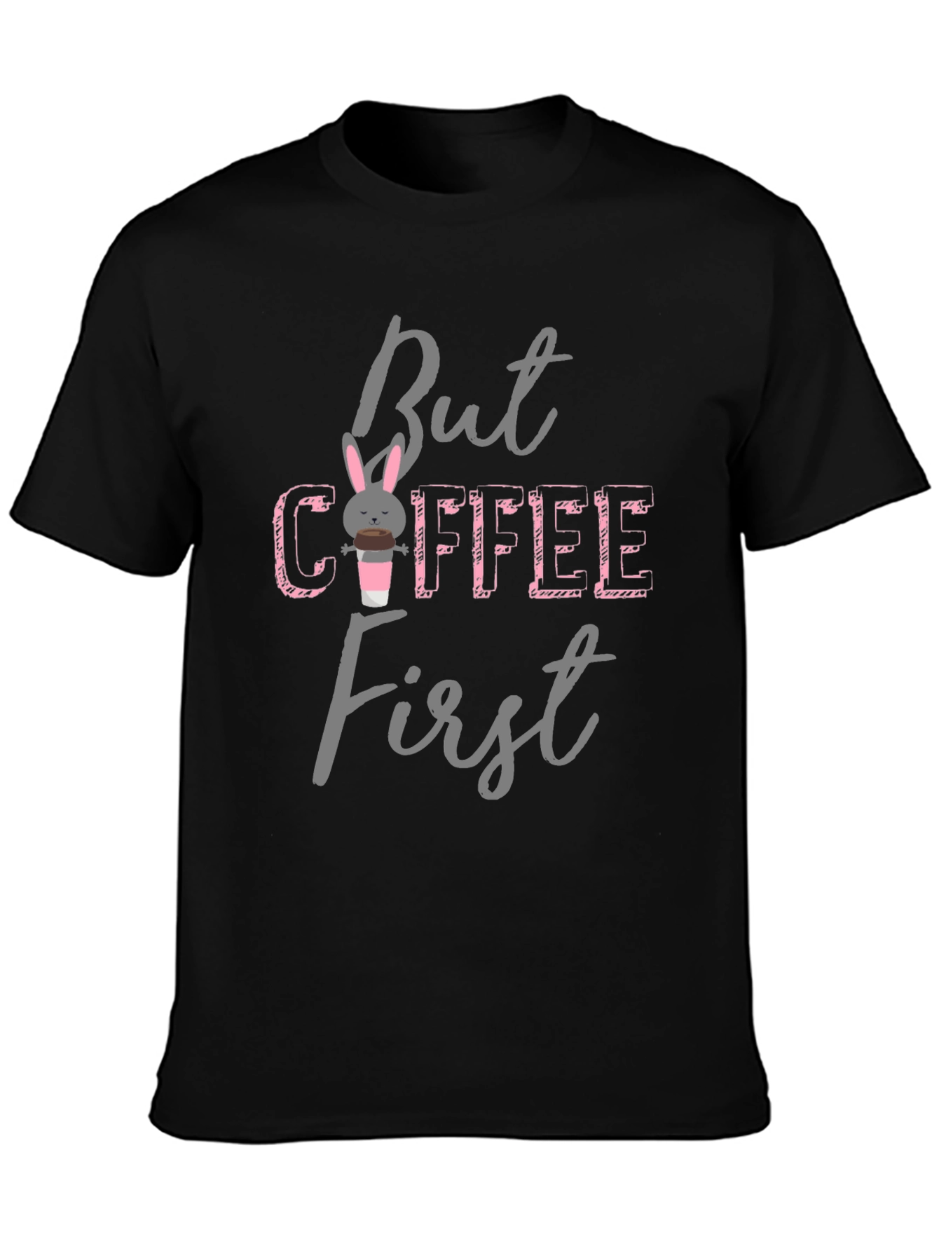 Black But Coffee First Bunny T-Shirt view 3