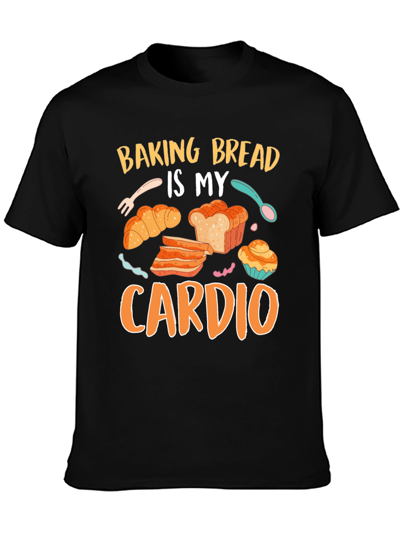 Black Baking Bread Is My Cardio Graphic Tee view 3