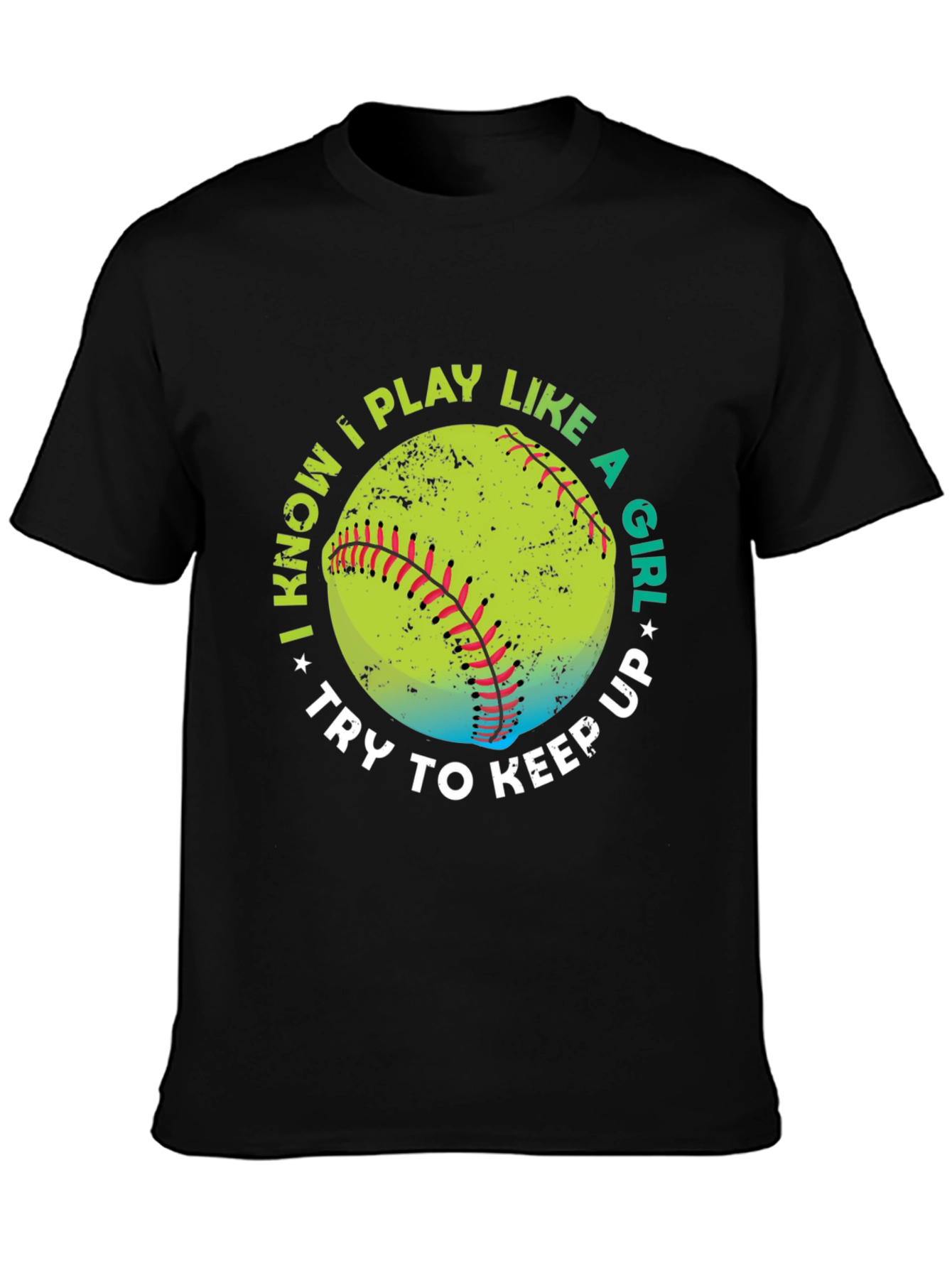Black I Know I Play Like A Girl Softball T-Shirt view 3