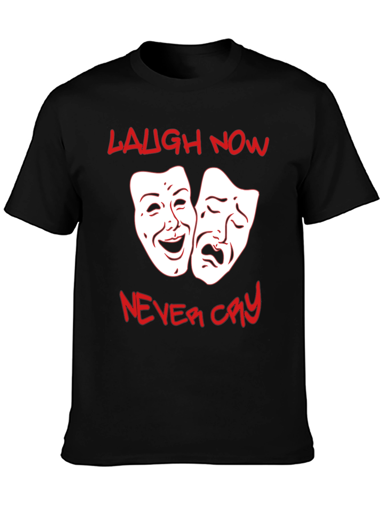 Black Laugh Now, Never Cry Graphic T-Shirt view 3