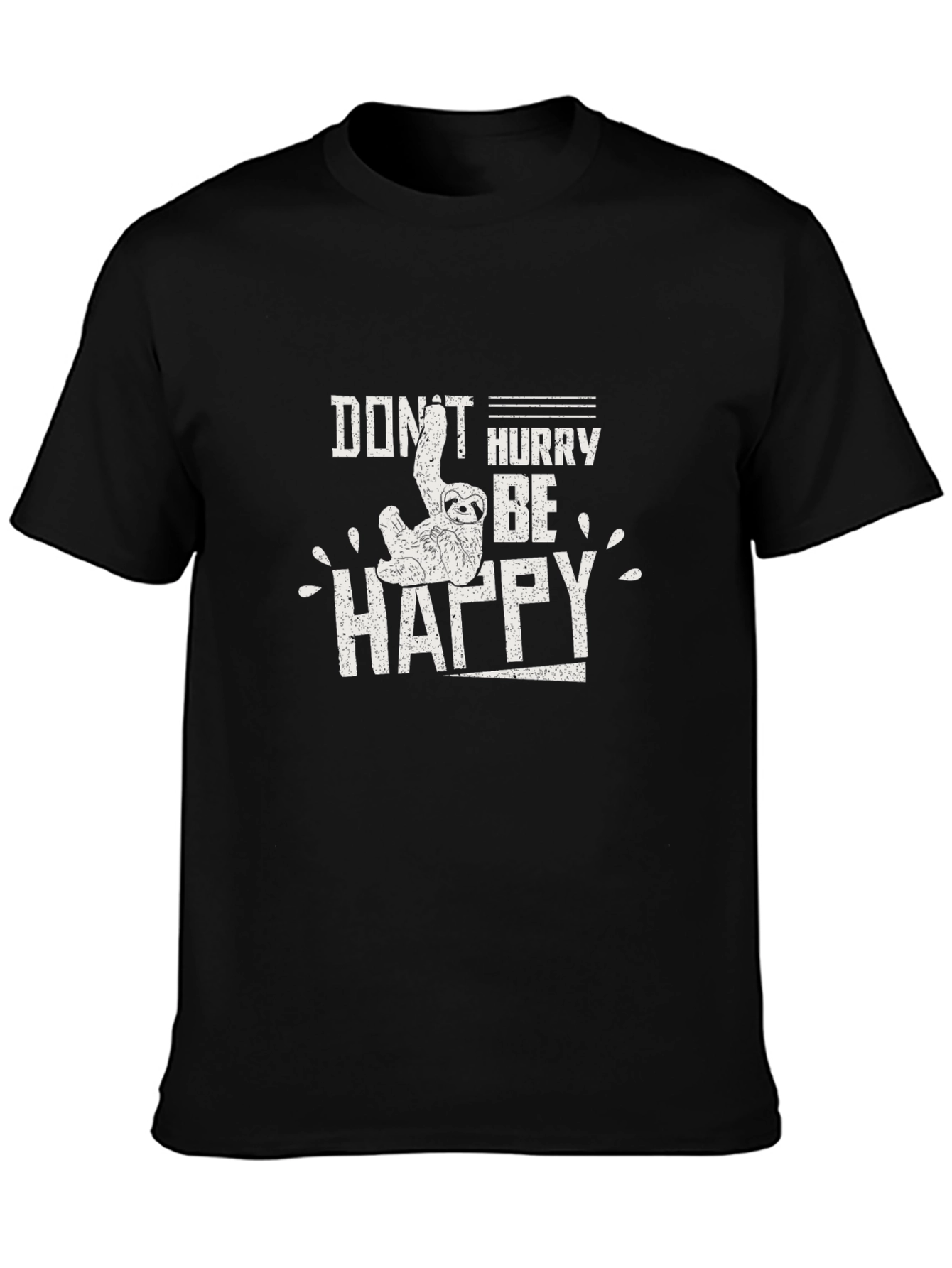 Black Don't Hurry Be Happy Sloth Graphic T-Shirt view 3