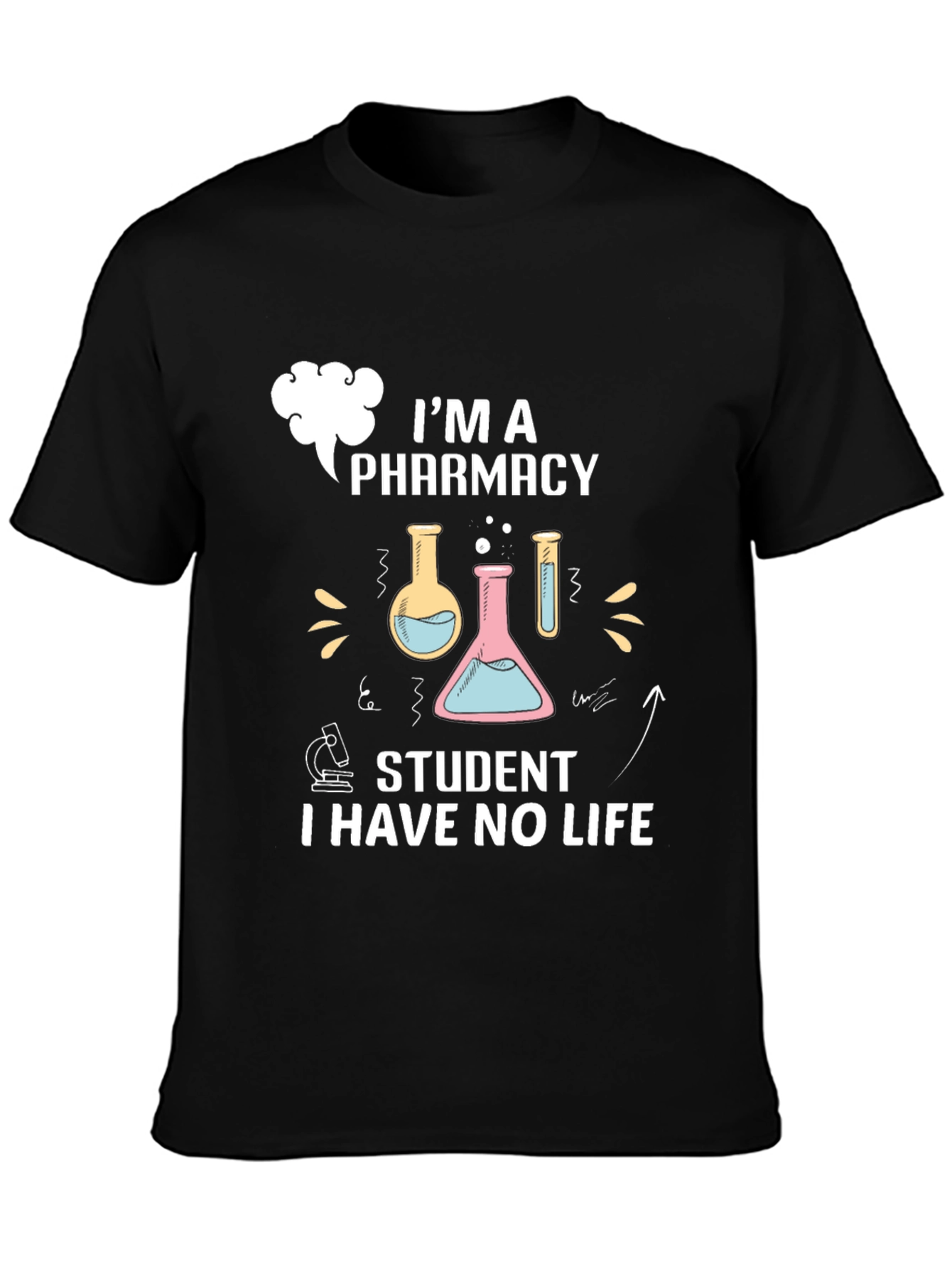 Black Pharmacy Student T-Shirt - No Life Funny Tee view 3