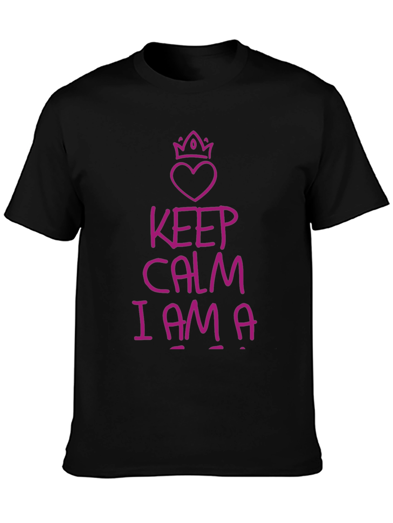 Black Keep Calm I Am A T-Shirt view 3