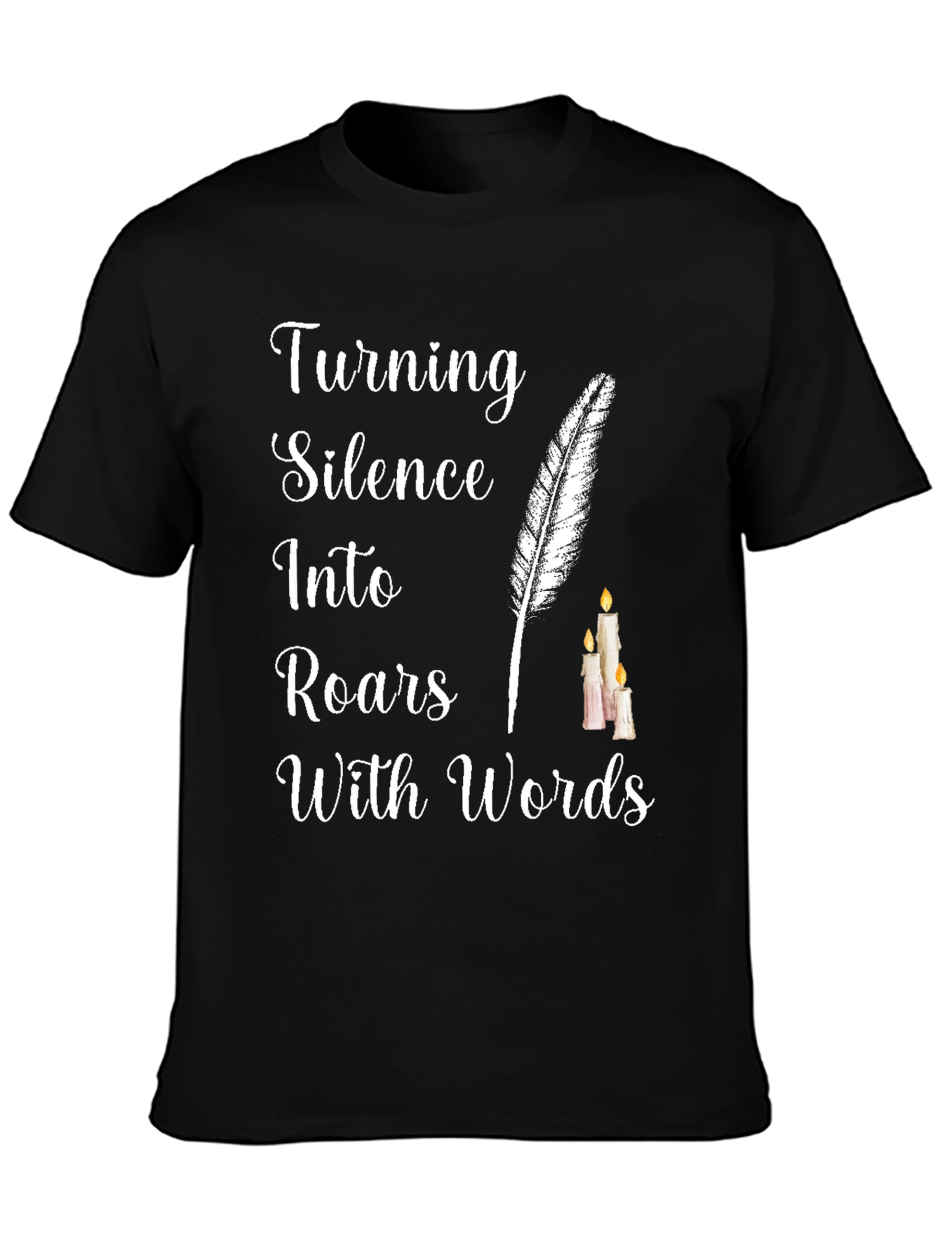 Black Turning Silence into Roars with Words T-Shirt view 3