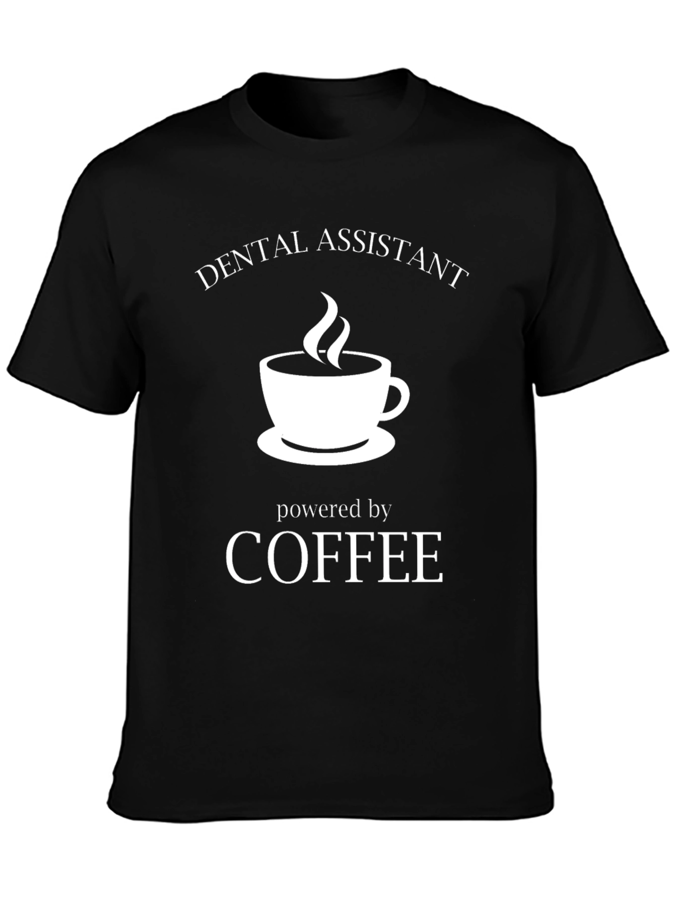 Black Dental Assistant Coffee Powered Black T-Shirt view 3
