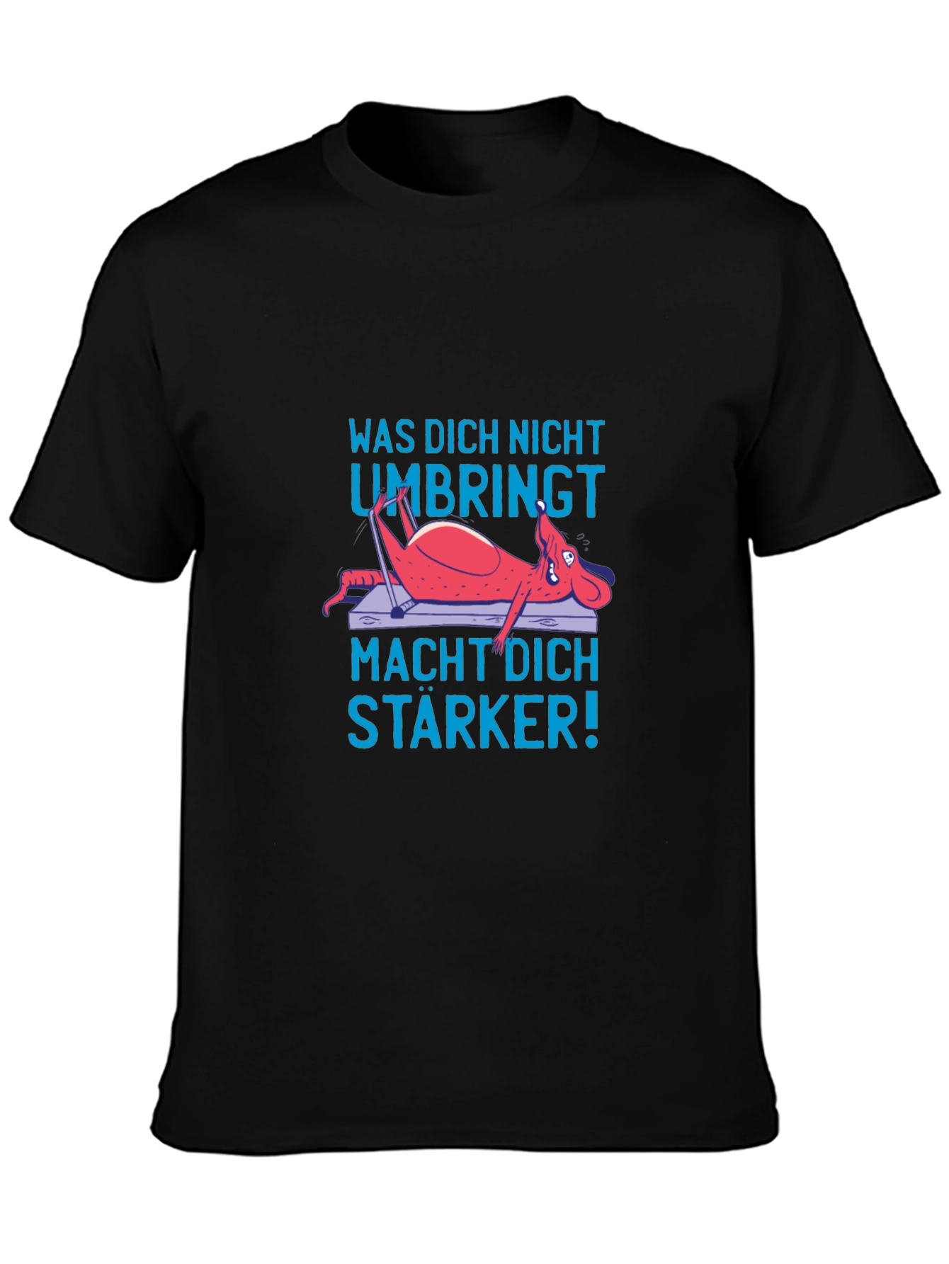 Black Funny German T-Shirt: "What doesn't kill you..." view 3