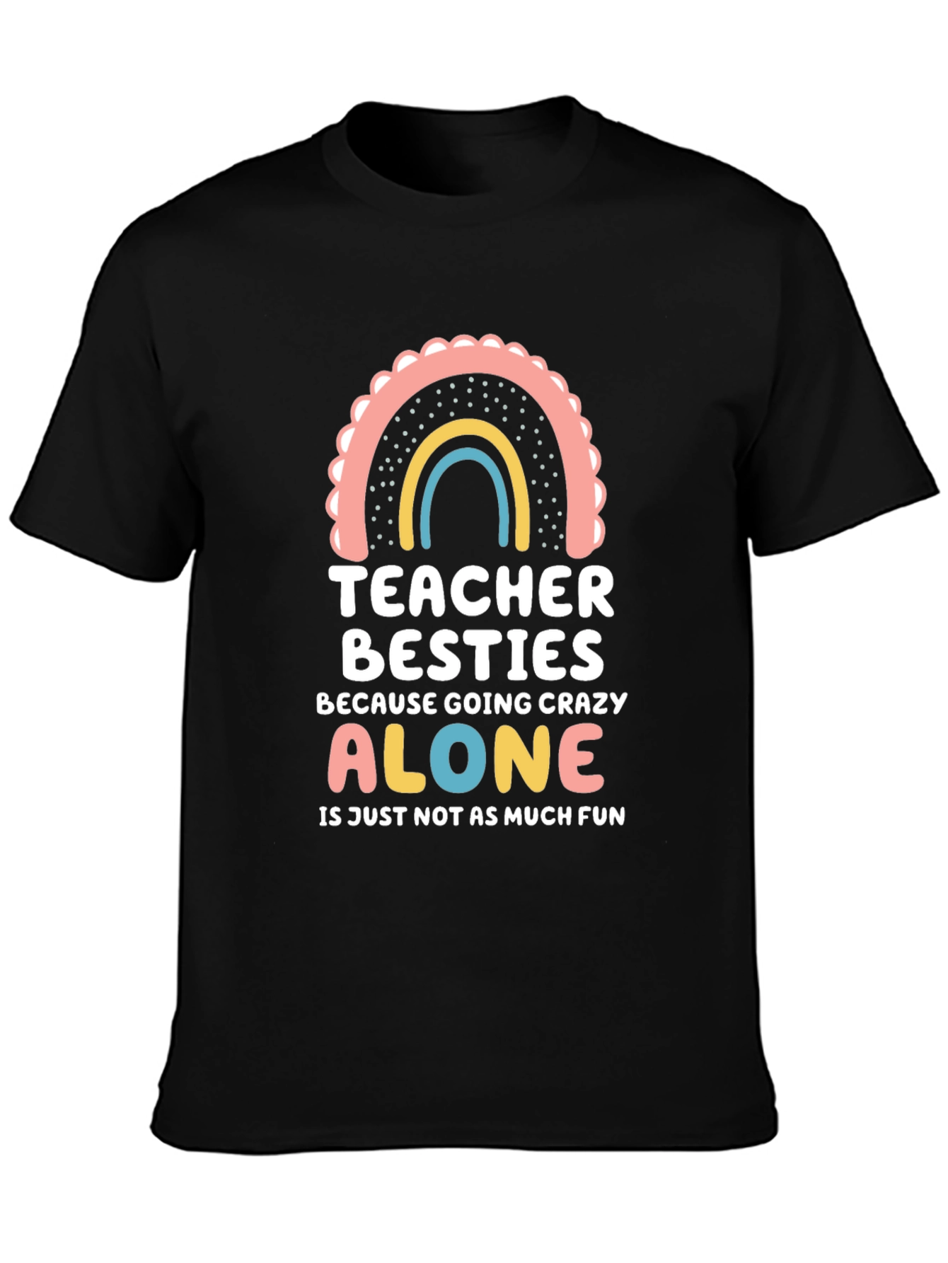 Teacher Besties Graphic T-Shirt - 3