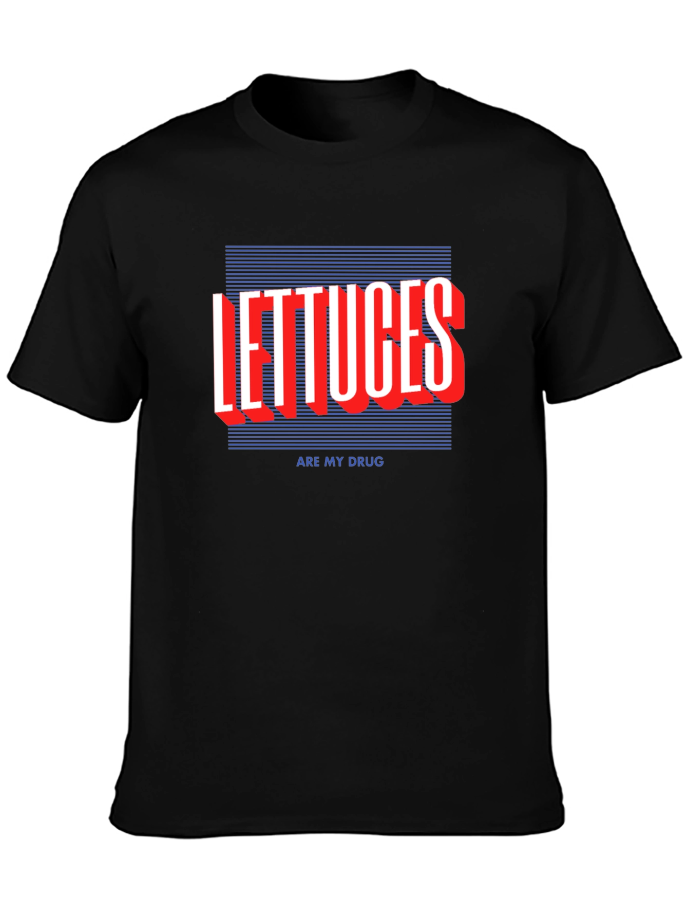 Black Lettuces Are My Drug Graphic T-Shirt view 3