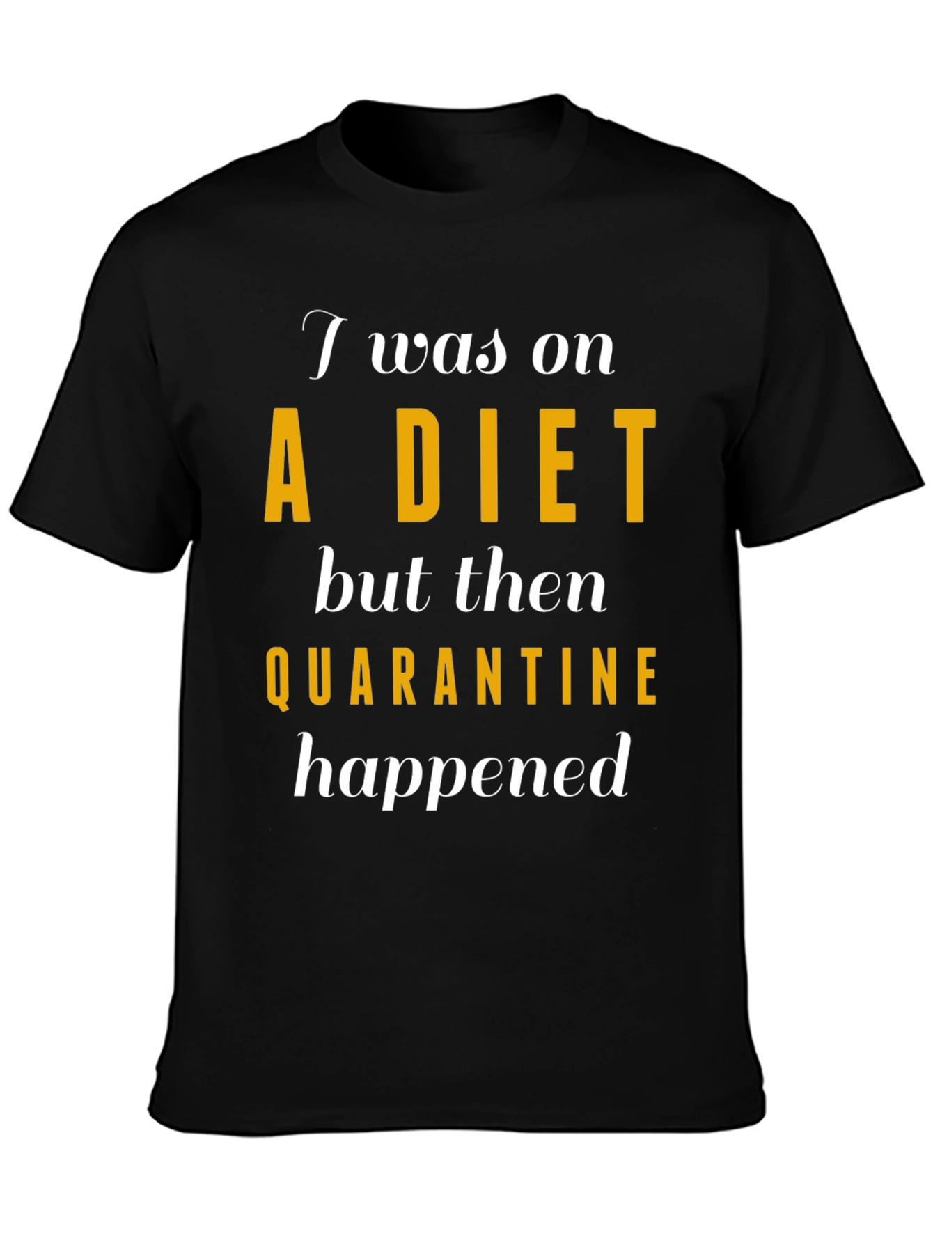 Black Quarantine Diet T-Shirt view 3