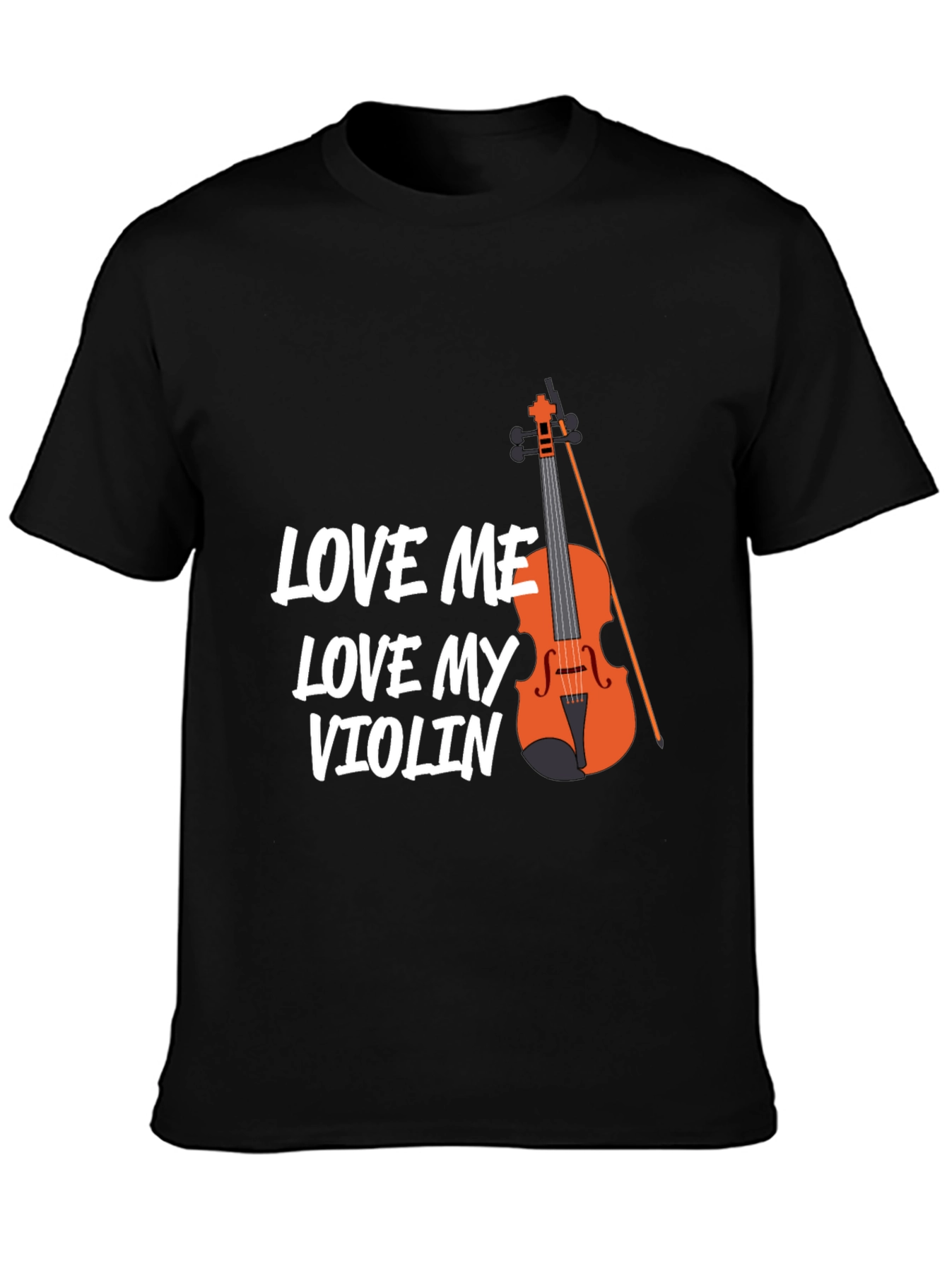 Black Love Me Love My Violin T-Shirt - Musician Tee view 3