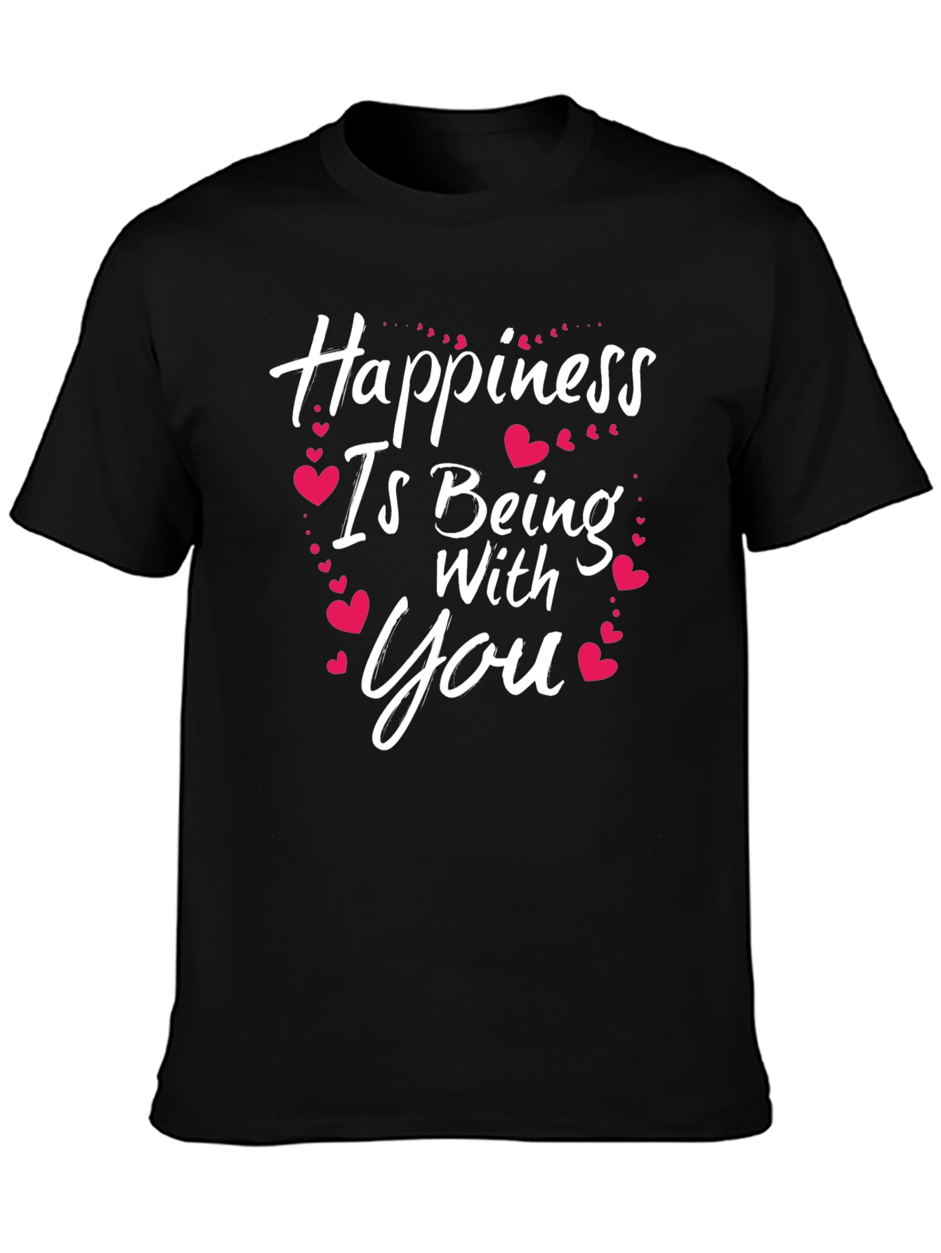 Black Happiness Is Being With You T-Shirt view 3