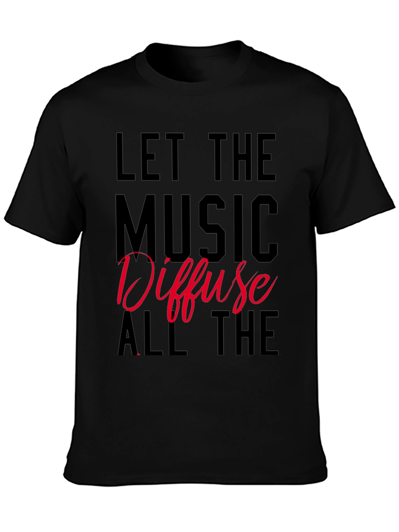 Black Let the Music Diffuse T-Shirt view 3
