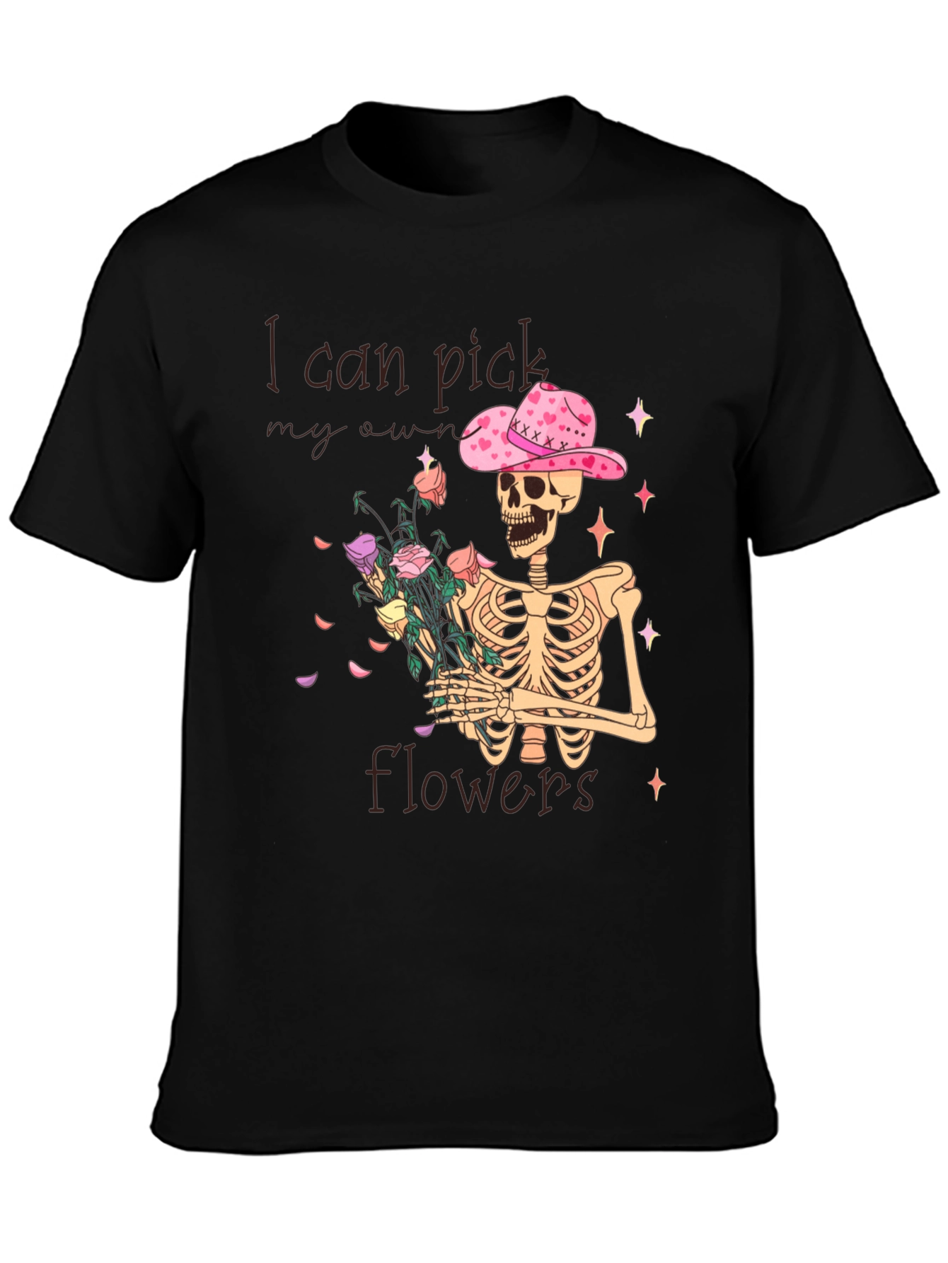 Black I Can Pick My Own Flowers T-Shirt view 3