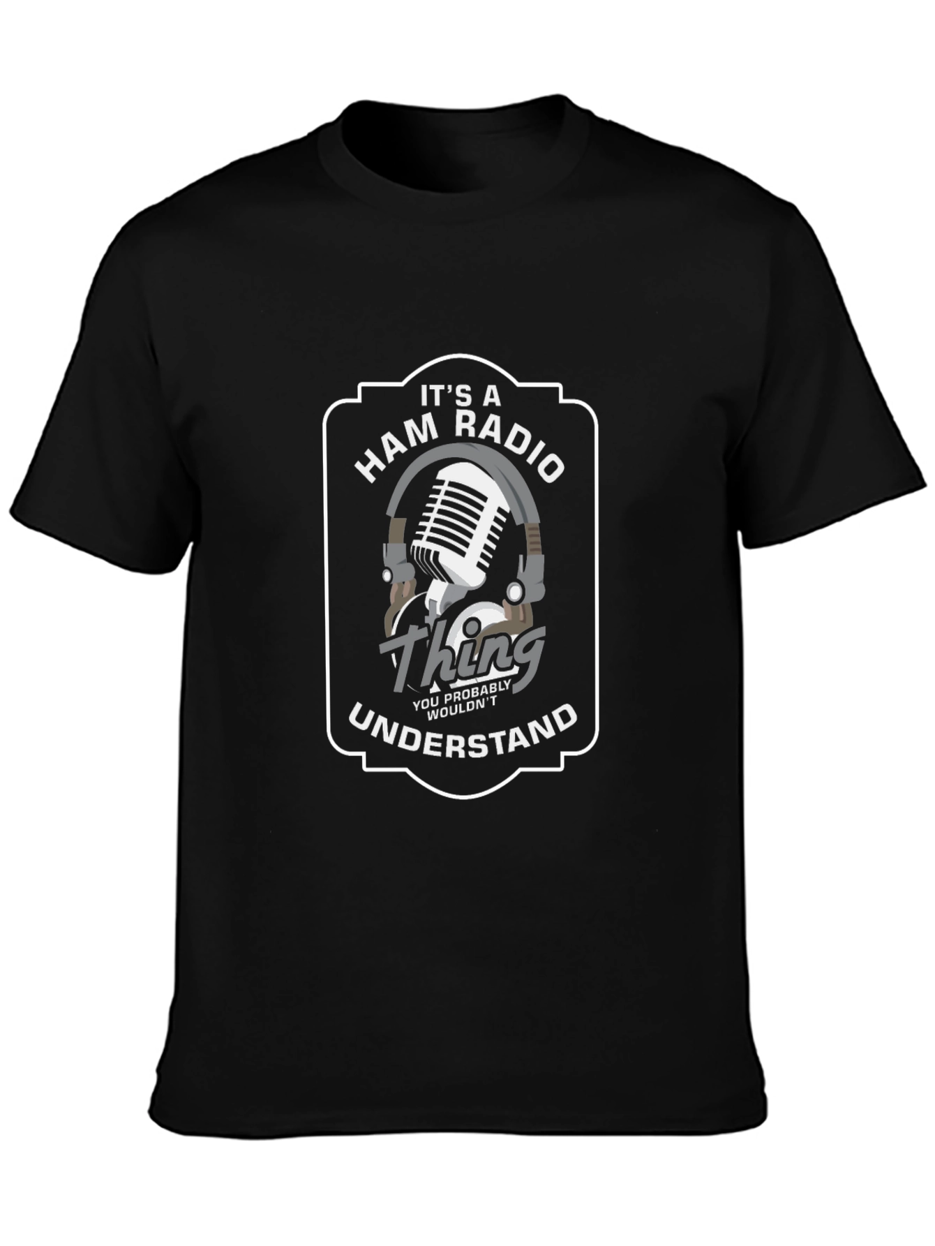 Black It's A Ham Radio Thing T-Shirt view 3