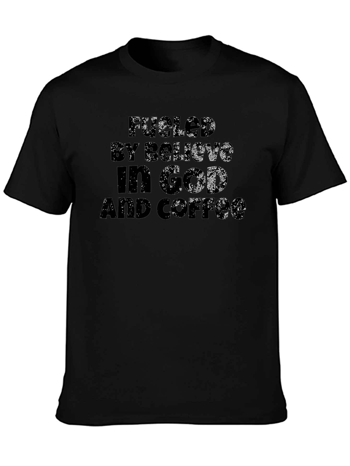Black Fueled By Believe In God And Coffee - Graphic Tee view 3