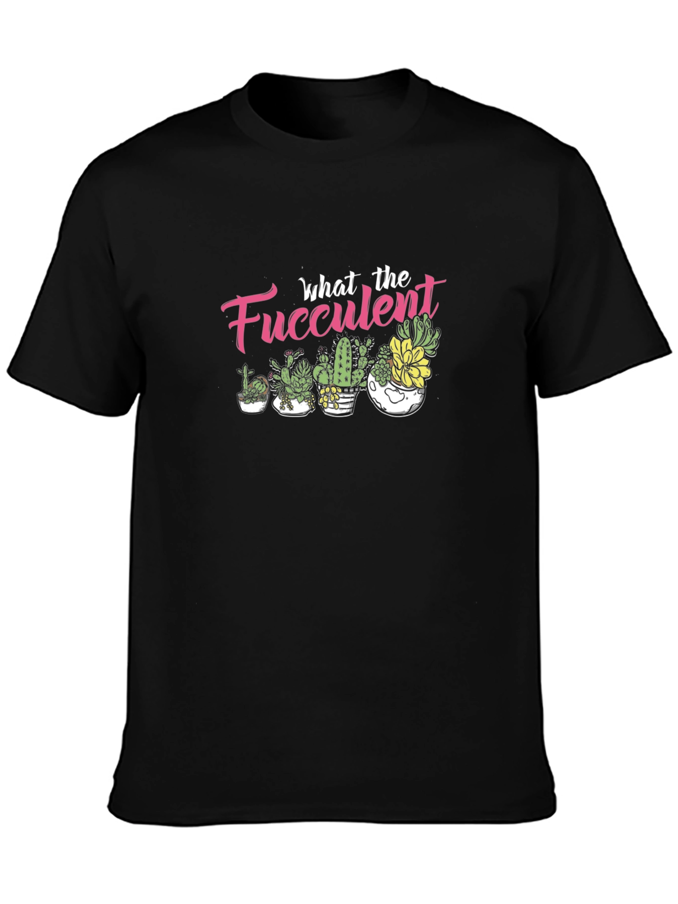 Black What the Fucculent T-Shirt - Black Graphic Tee view 3