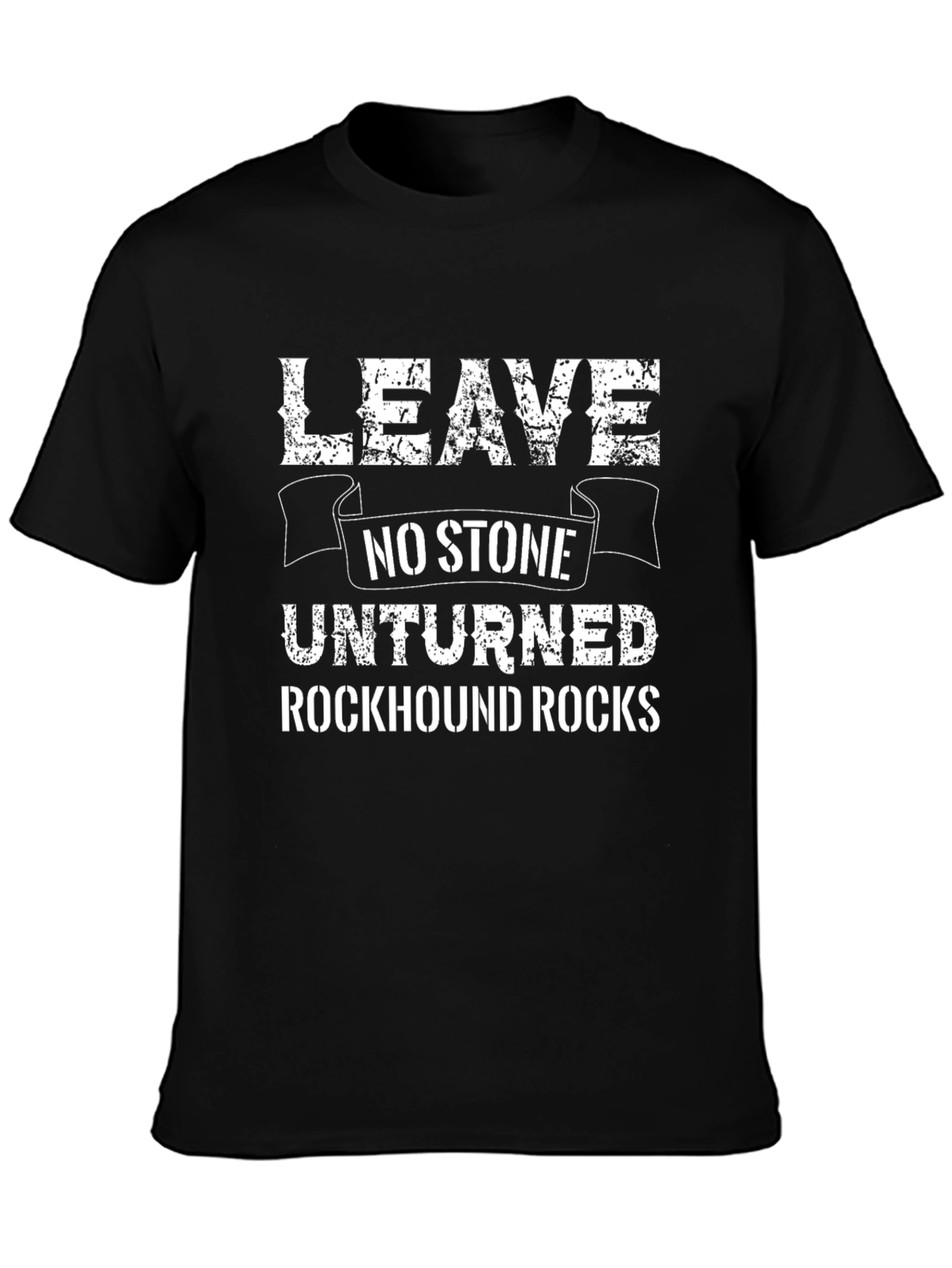 Black Leave No Stone Unturned Rockhound Rocks Graphic Tee view 3