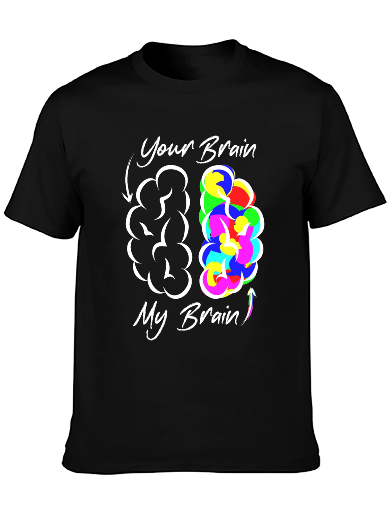 Black Your Brain My Brain Graphic T-Shirt view 3
