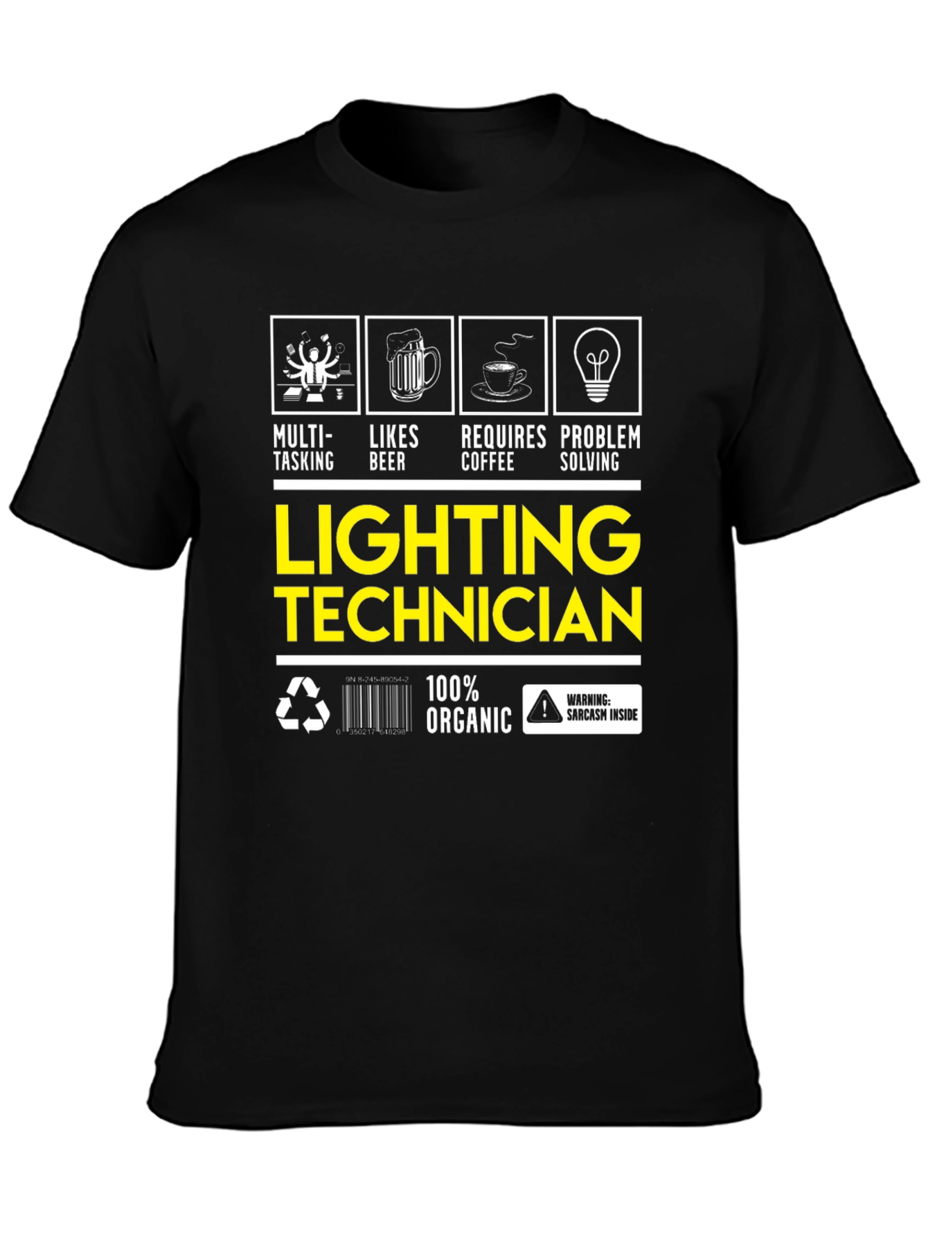 Black Lighting Technician T-Shirt: Multi-Tasking, Likes Beer view 3