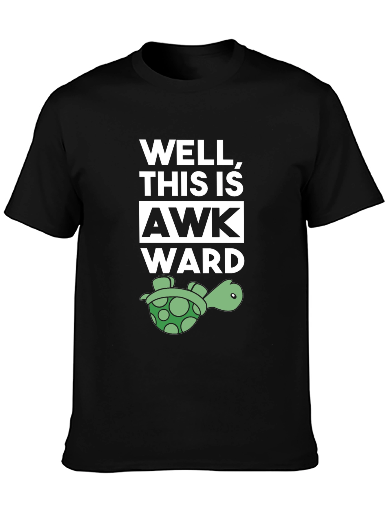 Black Well, This is Awkward Turtle T-Shirt view 3