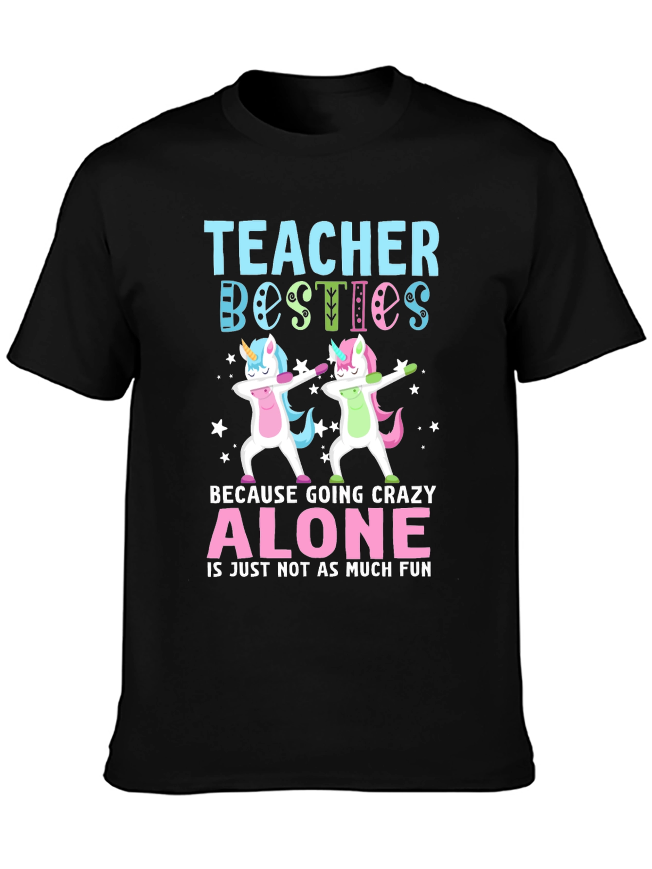Teacher Besties Unicorn Dab T-Shirt - 3