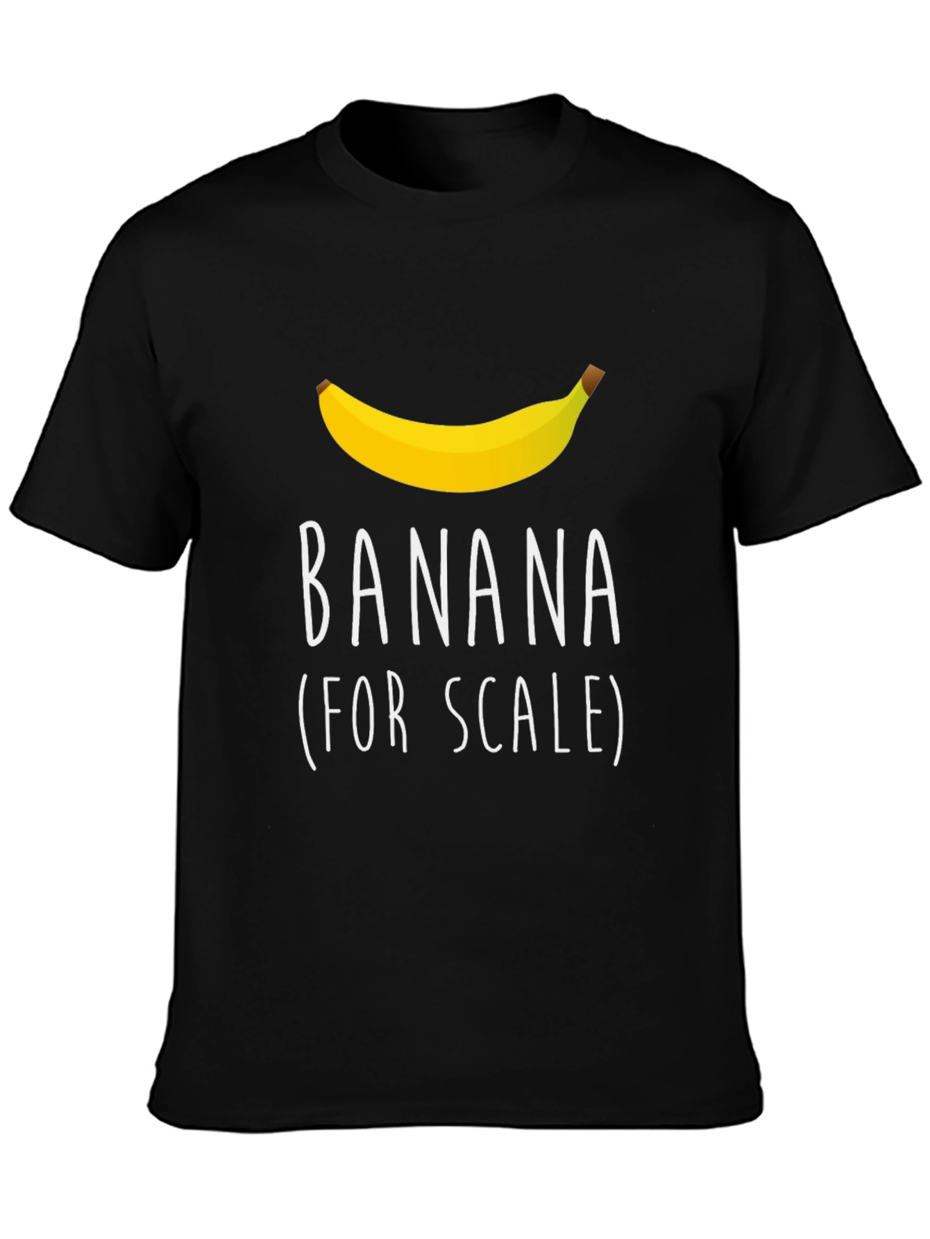 Black Banana for Scale Graphic T-Shirt - Funny Sarcastic Tee view 3