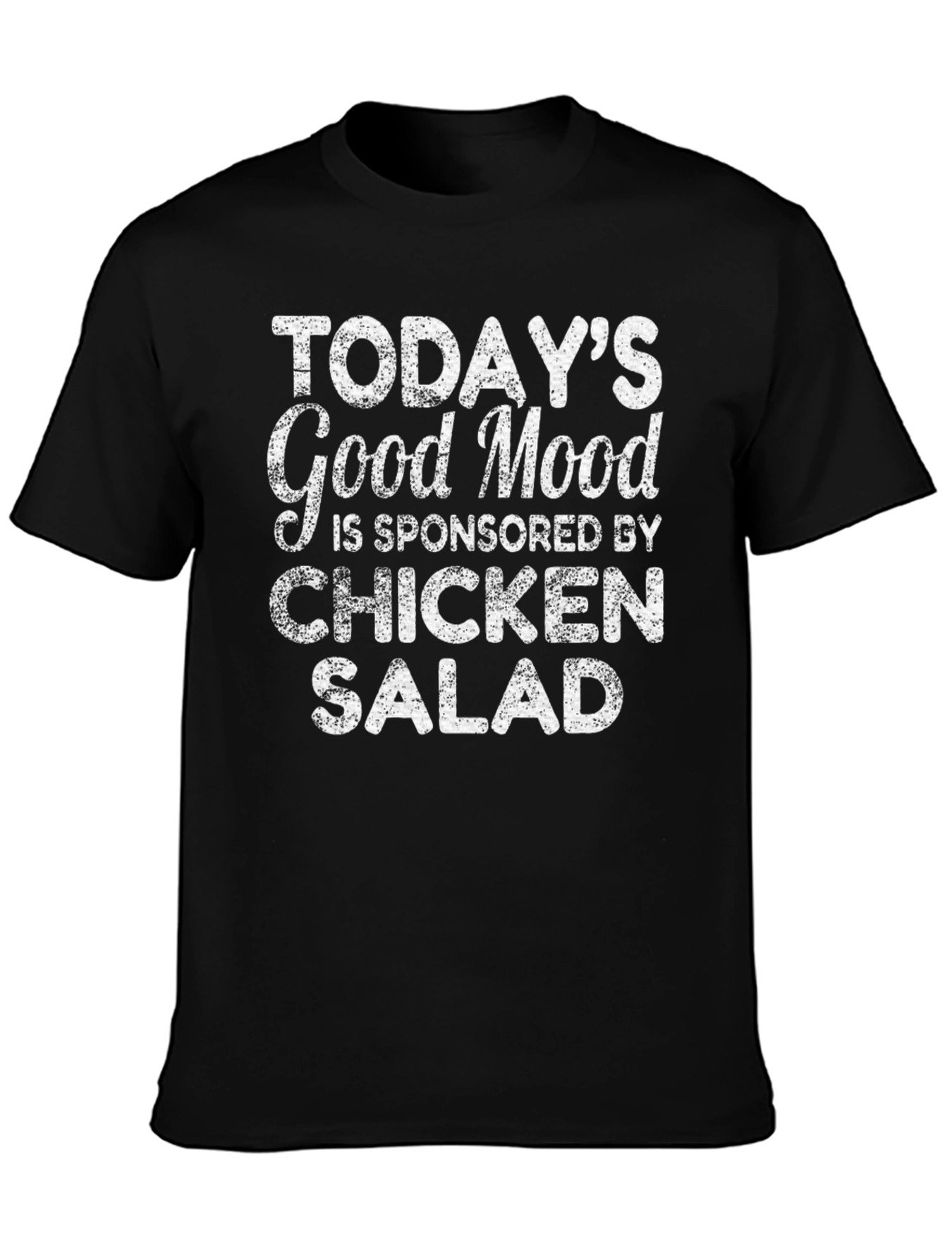 Black Chicken Salad Good Mood T-Shirt Funny Foodie Tee view 3