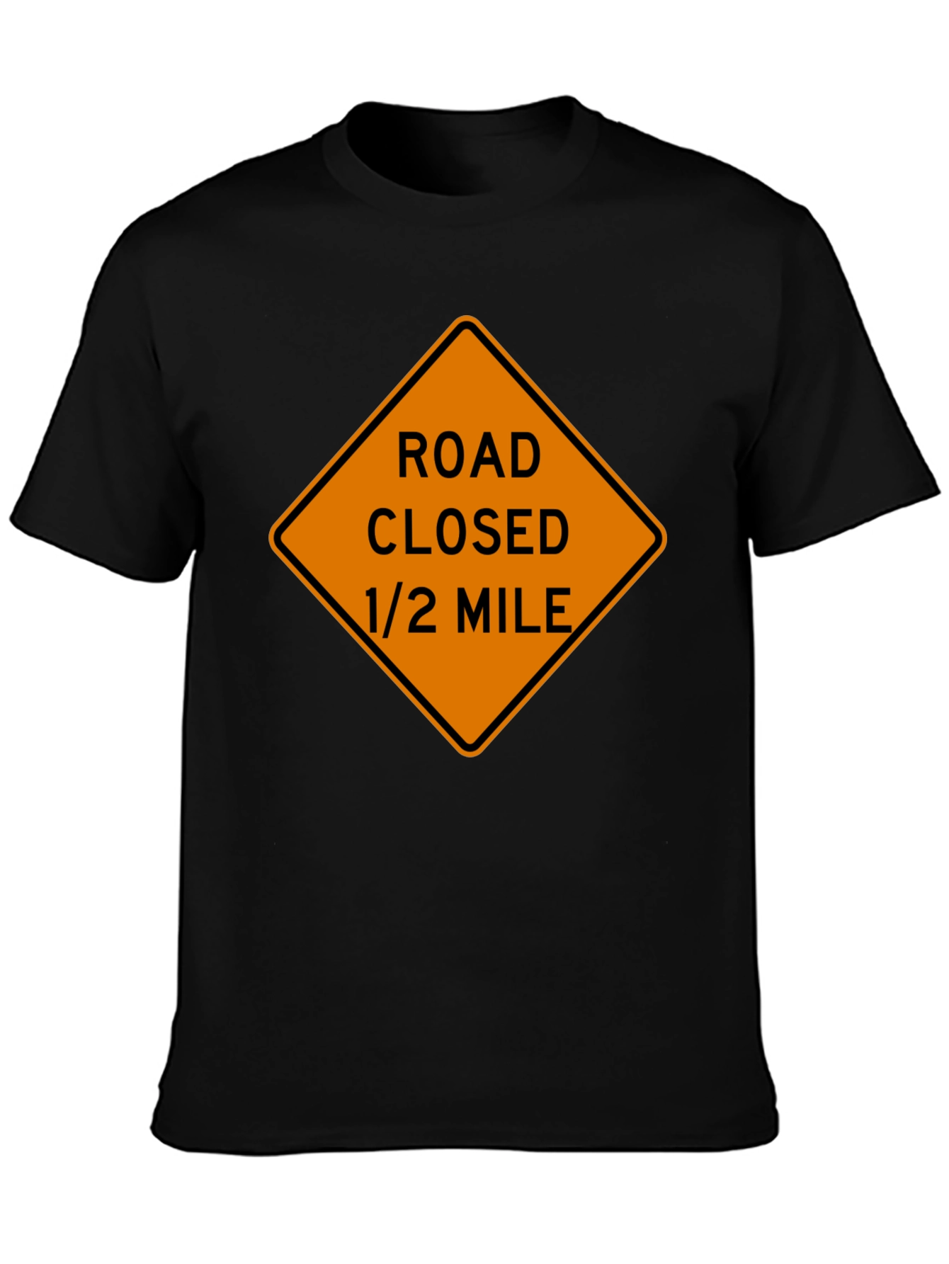 Black Road Closed Ahead T-Shirt view 3
