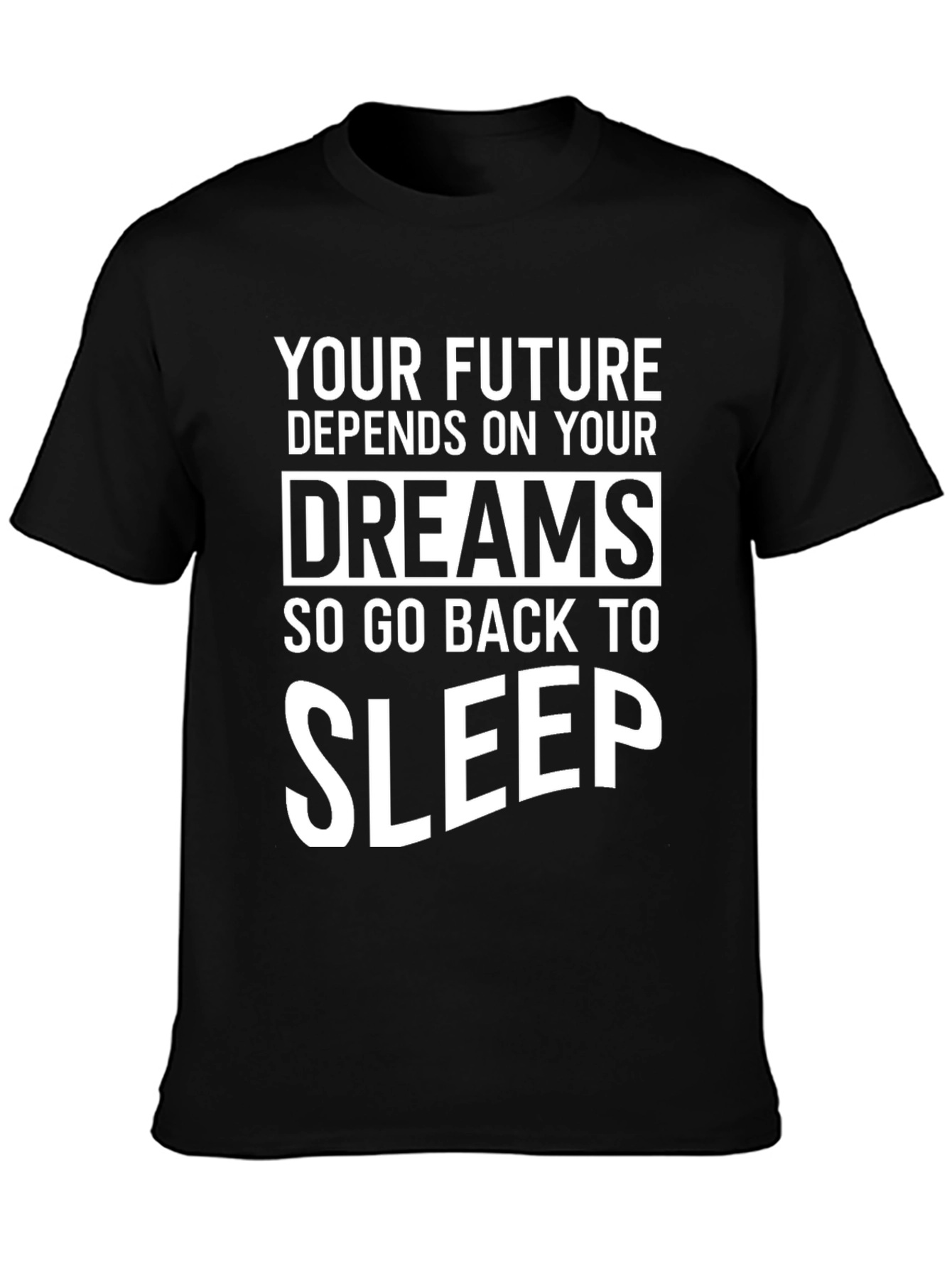 Black Funny Dreams Sleep Graphic Tee view 3