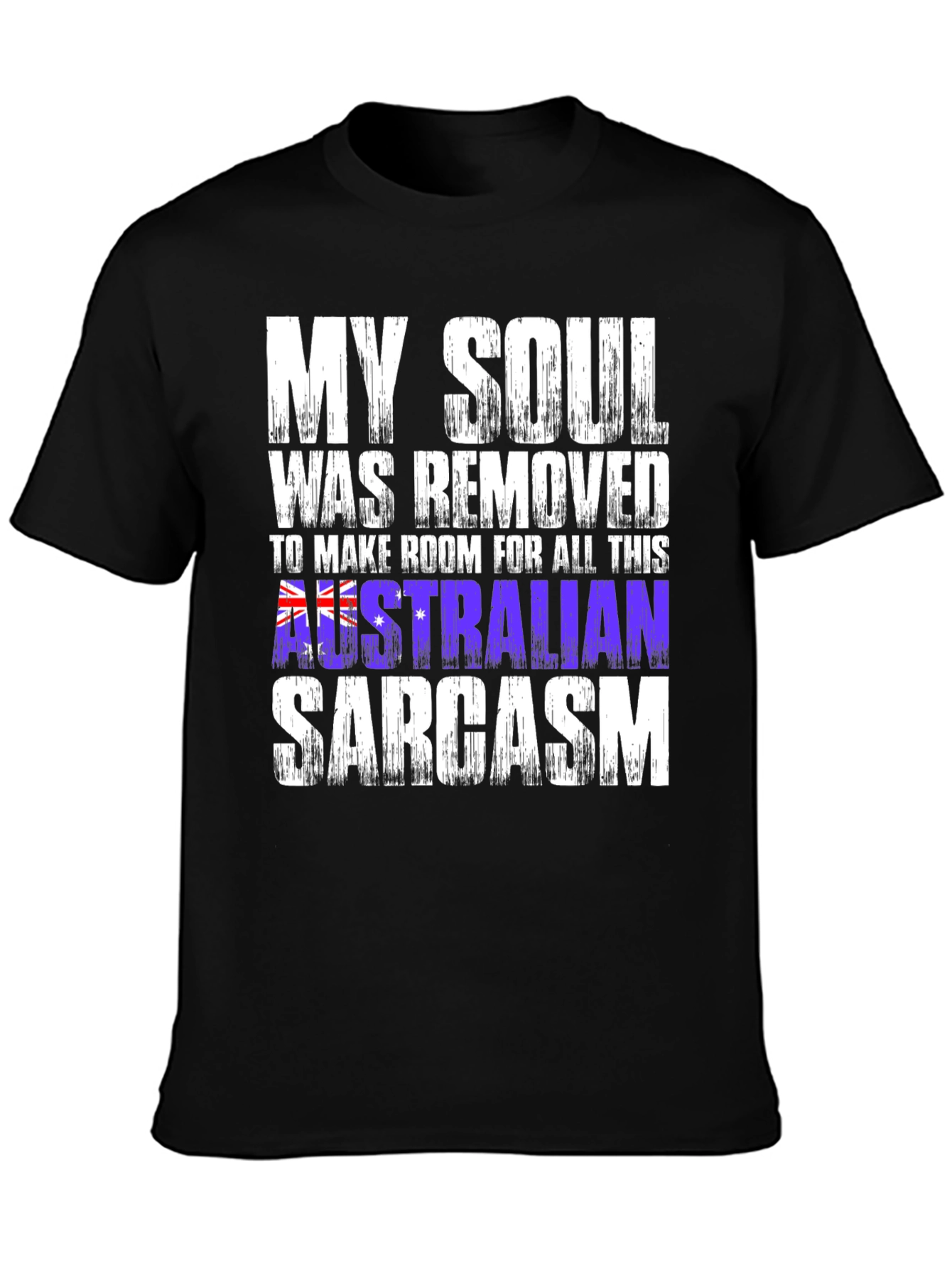 Black Funny Australian Sarcasm T-Shirt view 3